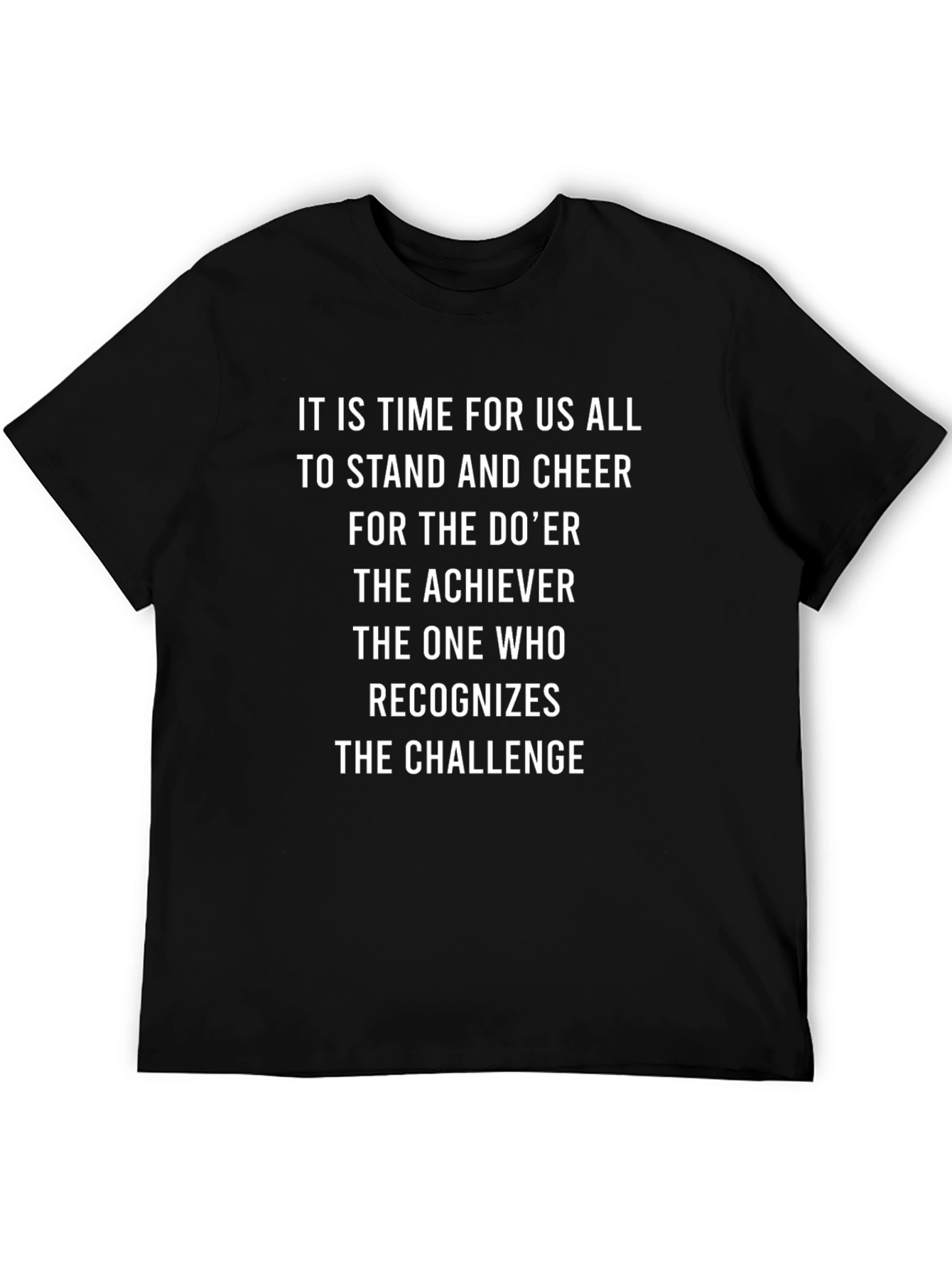 Motivational T-Shirt: Stand and Cheer