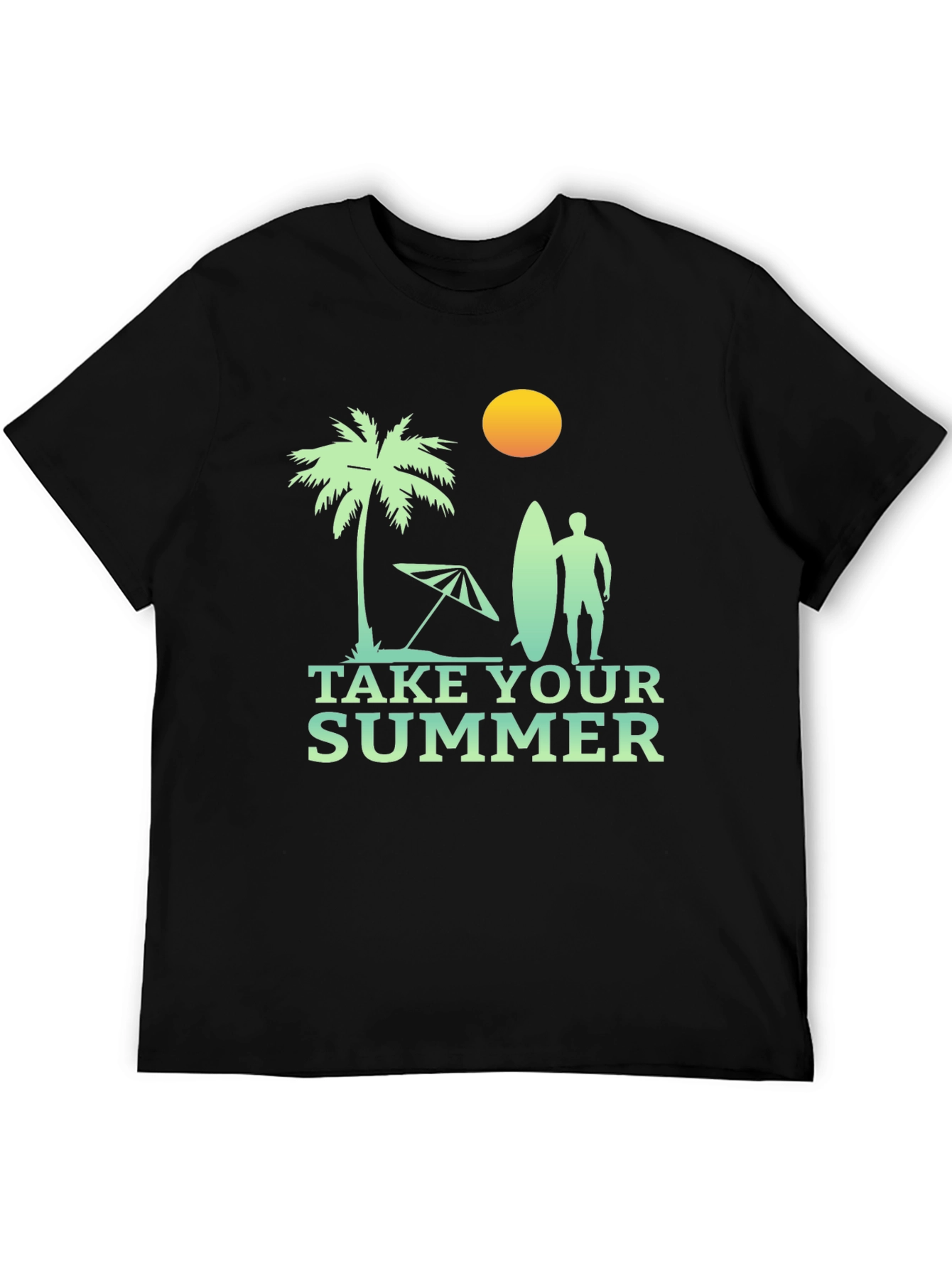 Take Your Summer T-Shirt - Beach Vibes
