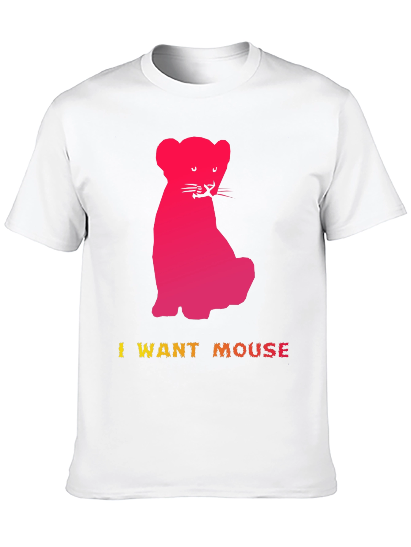I Want Mouse Graphic Tee - Fun Kitten Design
