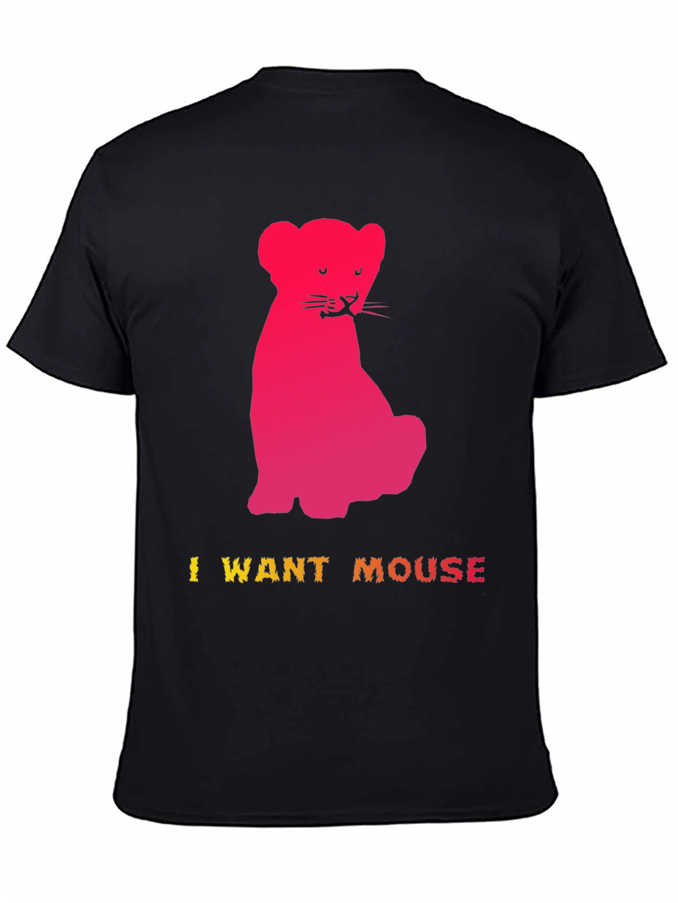 I Want Mouse Graphic Tee - Fun Kitten Design