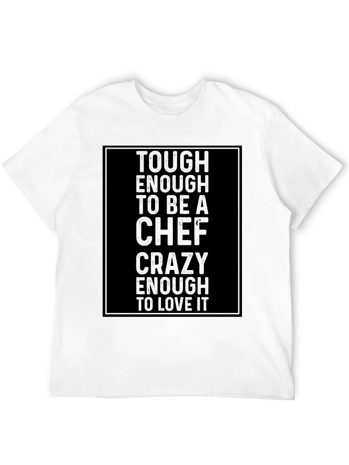 Tough Chef Graphic T-Shirt