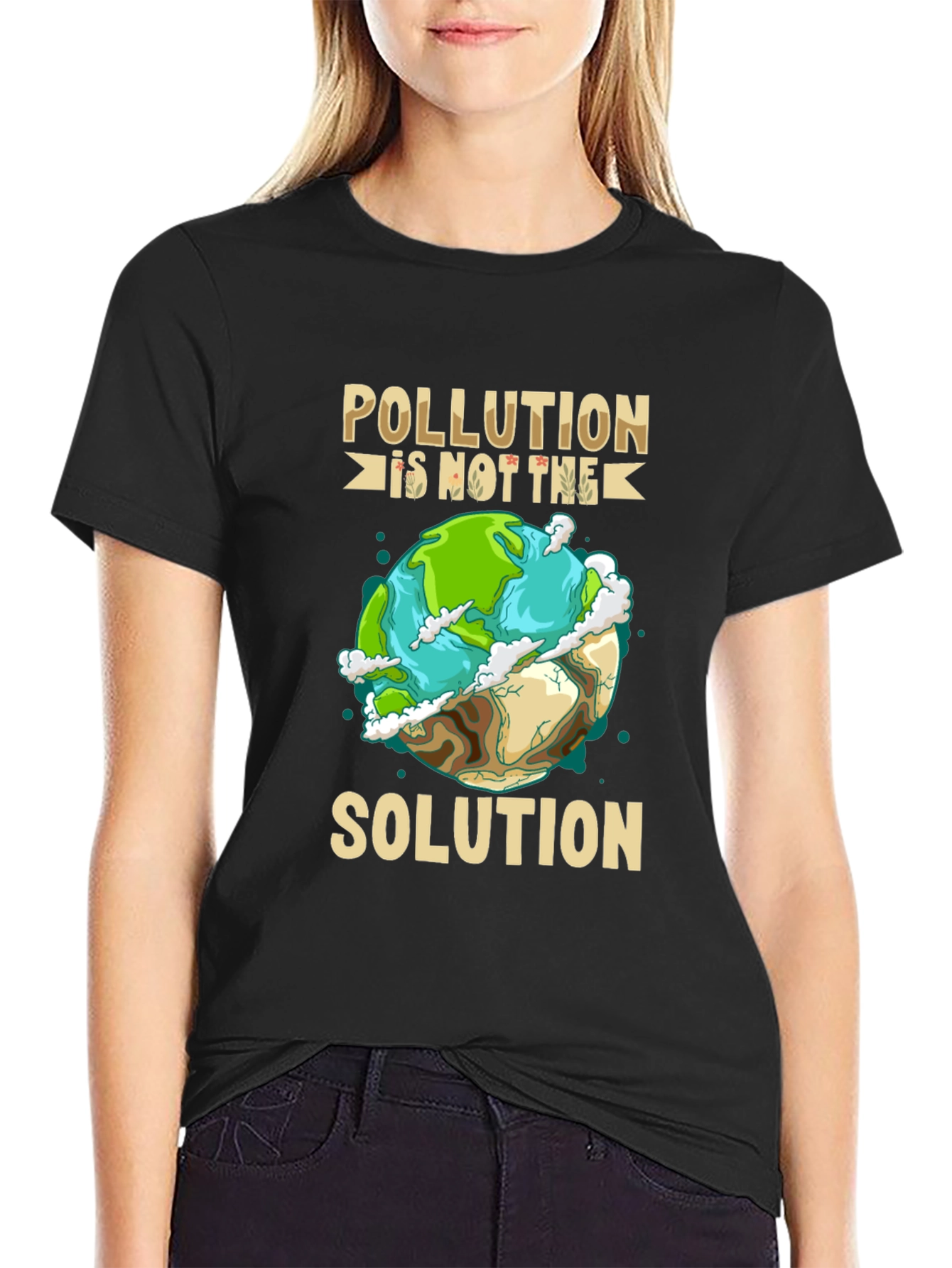 Eco-Friendly Pollution is Not the Solution Graphic Tee