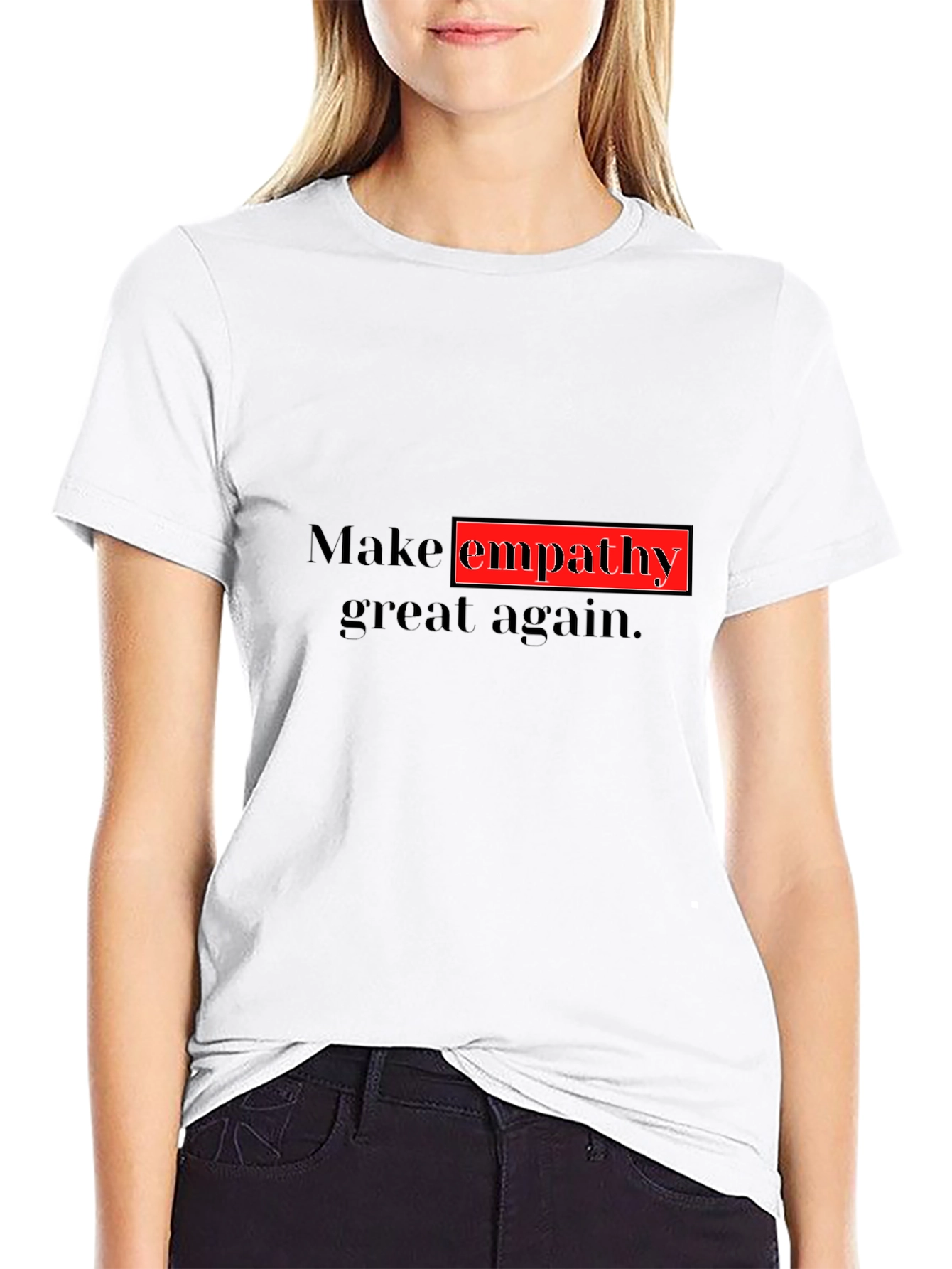 Make Empathy Great Again Black T-Shirt