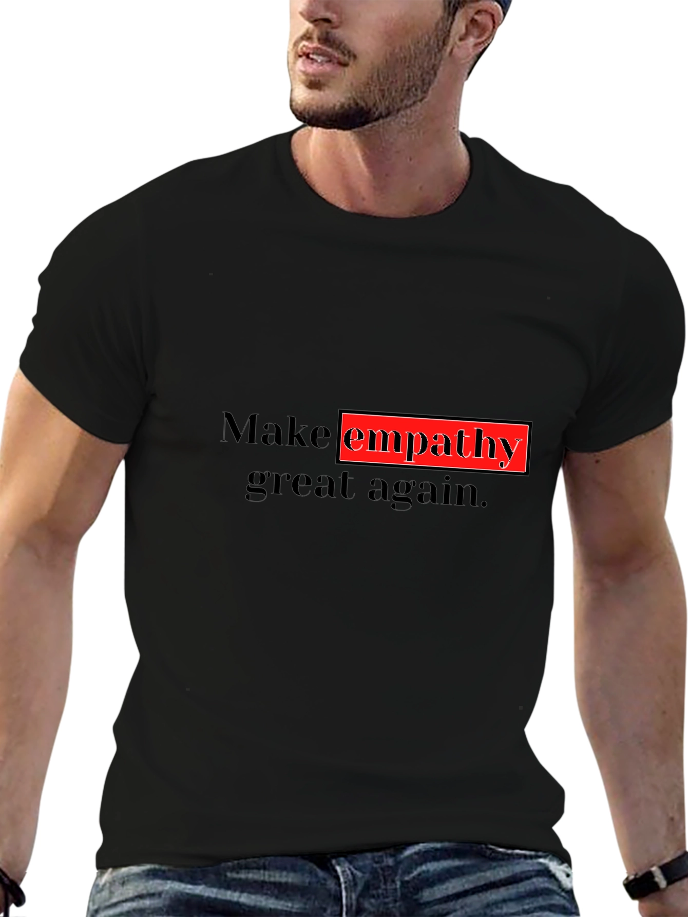 Make Empathy Great Again Black T-Shirt