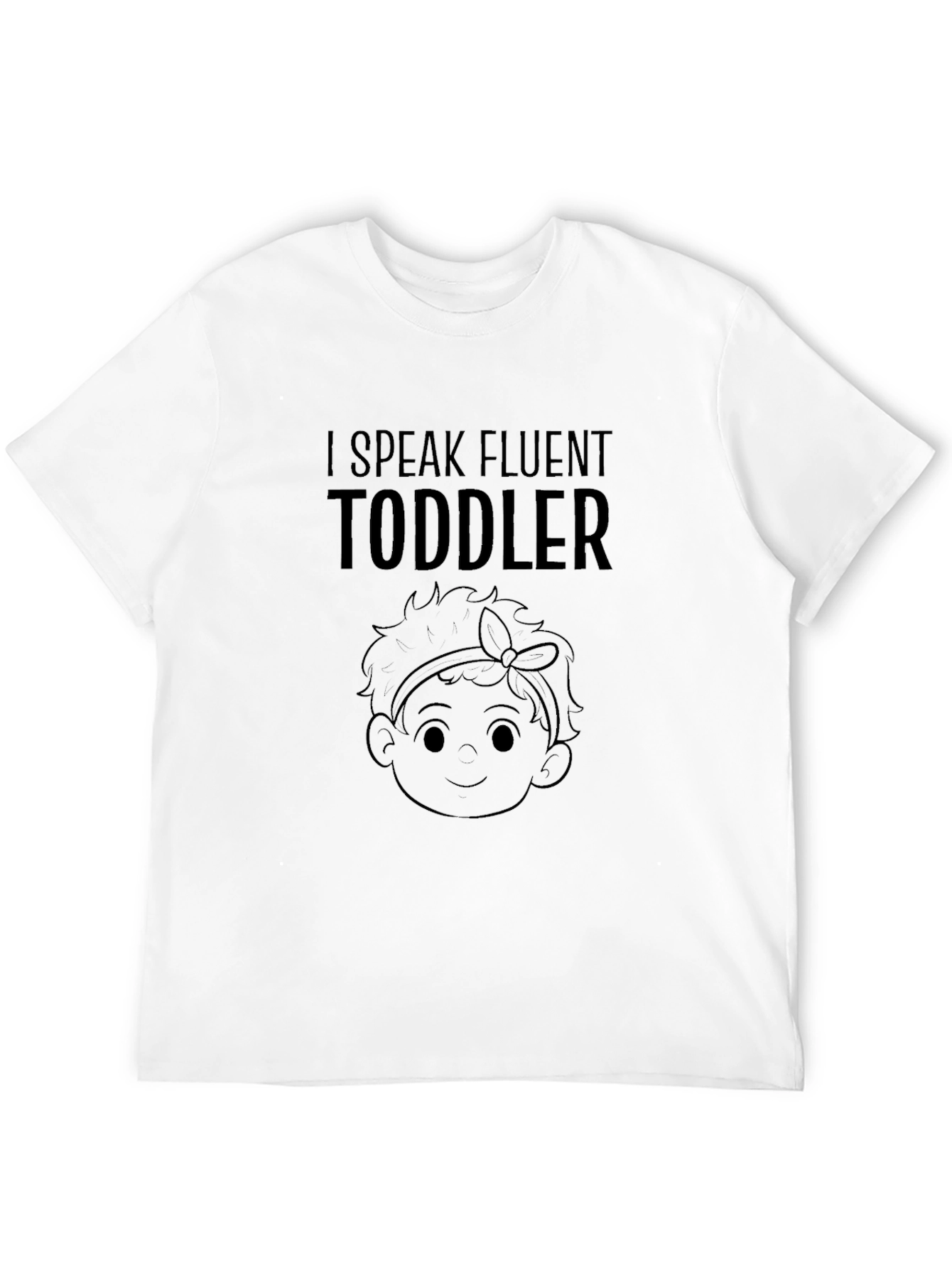I Speak Fluent Toddler Black T-Shirt