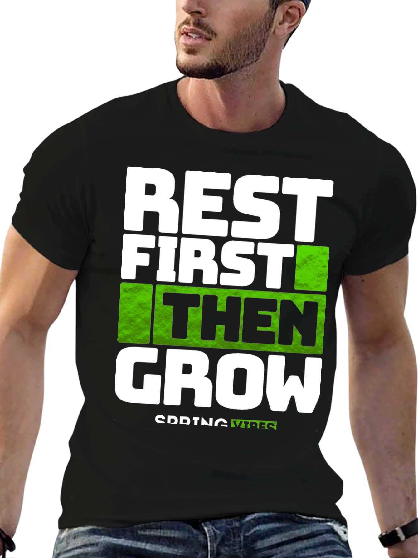 Rest First Then Grow - Graphic Tee