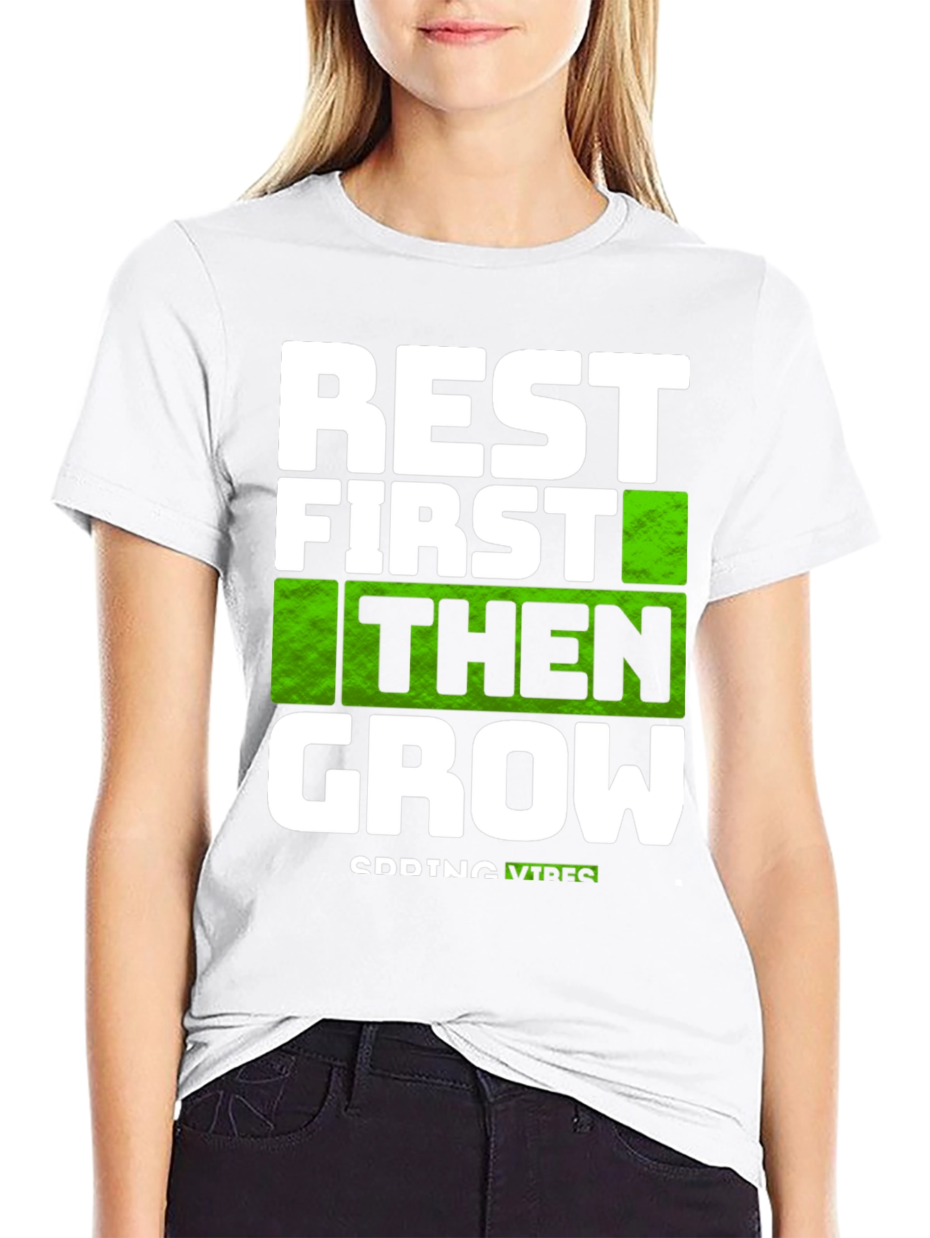 Rest First Then Grow - Graphic Tee