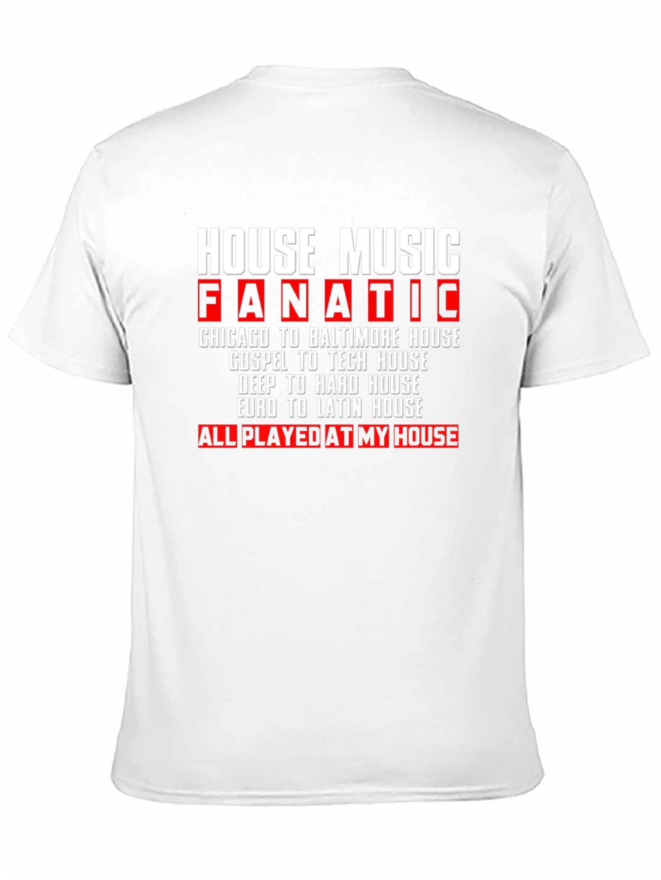 House Music Fanatic Black T-Shirt