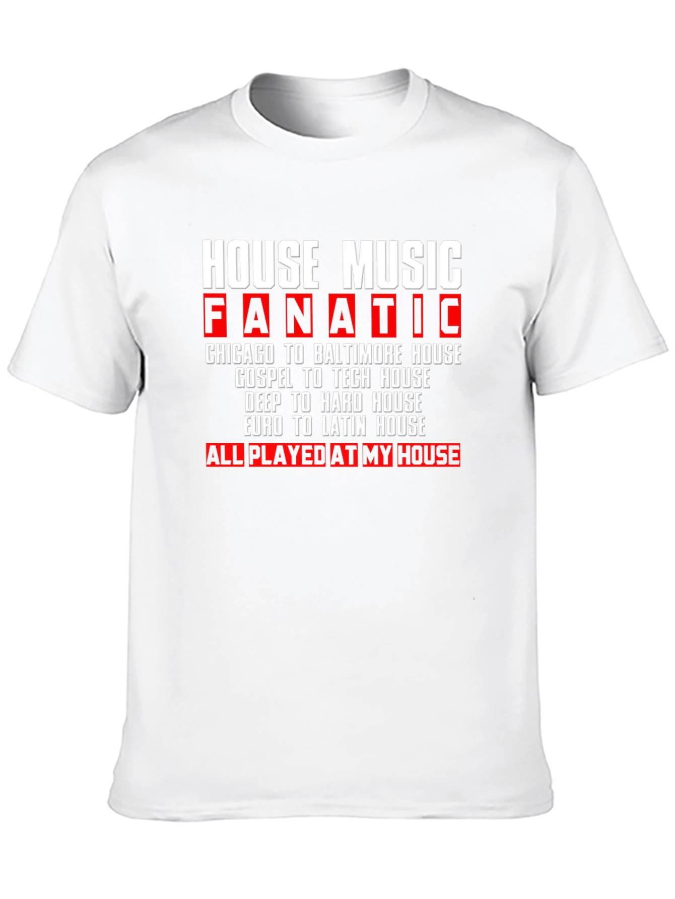 House Music Fanatic Black T-Shirt