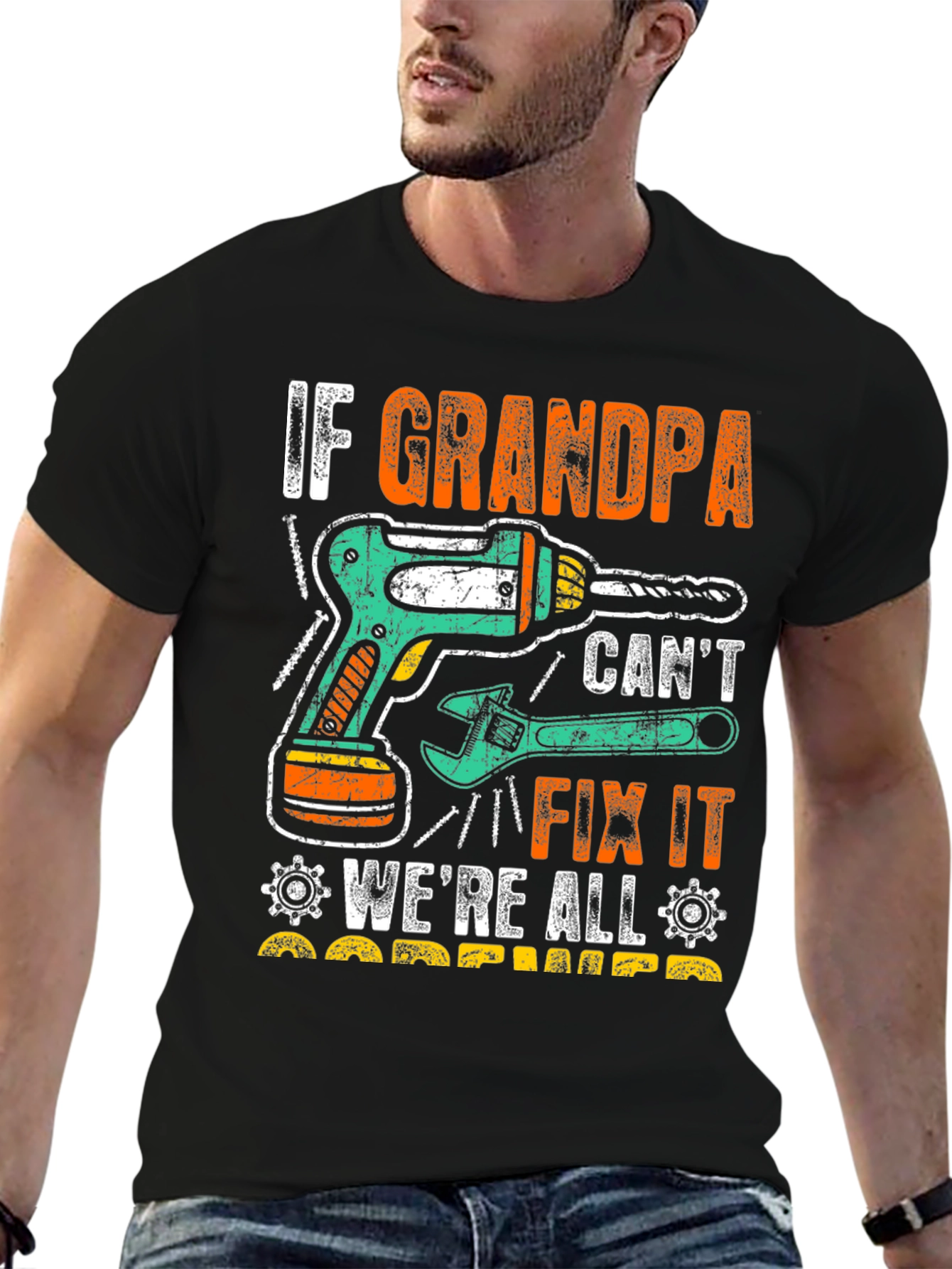 If Grandpa Cant Fix It T-Shirt