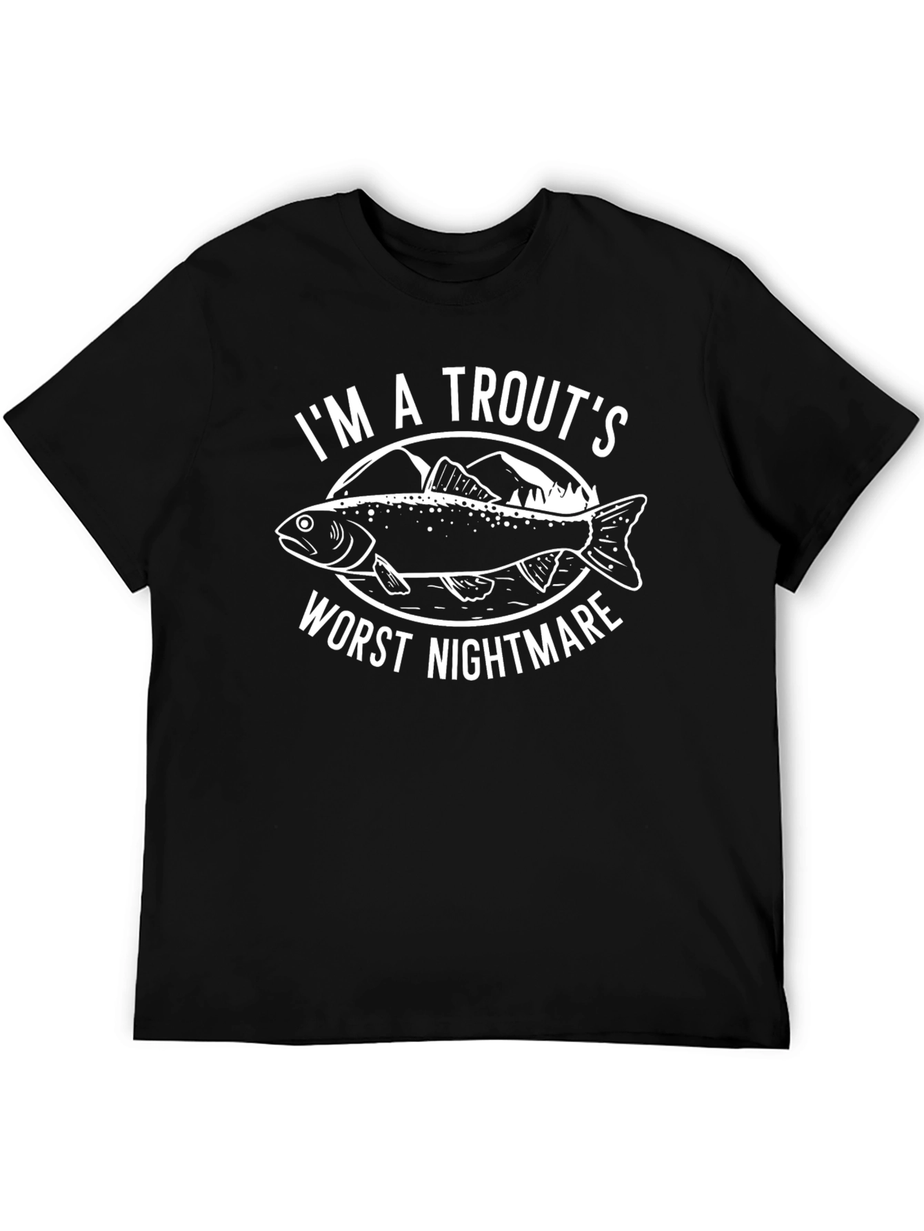 Trouts Worst Nightmare Fishing T-Shirt