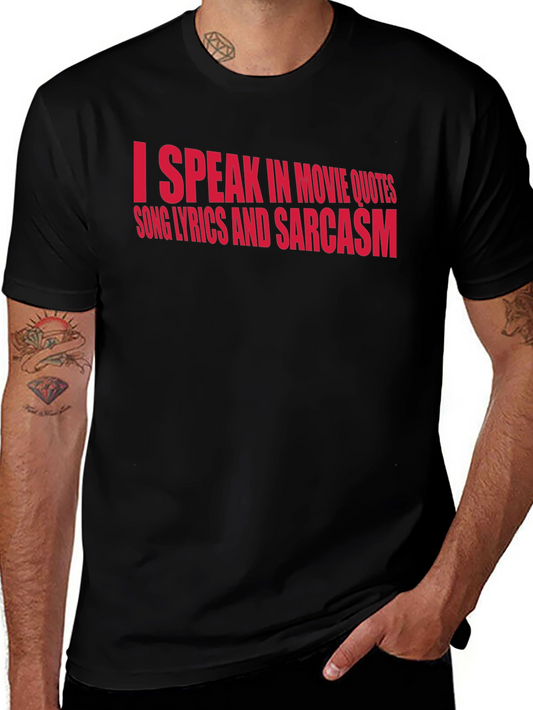 Sarcastic Movie Quote Graphic Tee - Black