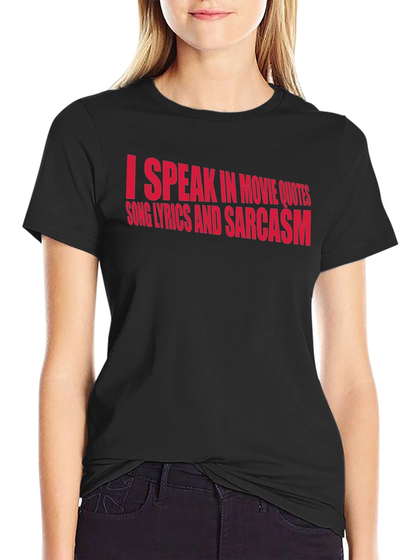 Sarcastic Movie Quote Graphic Tee - Black