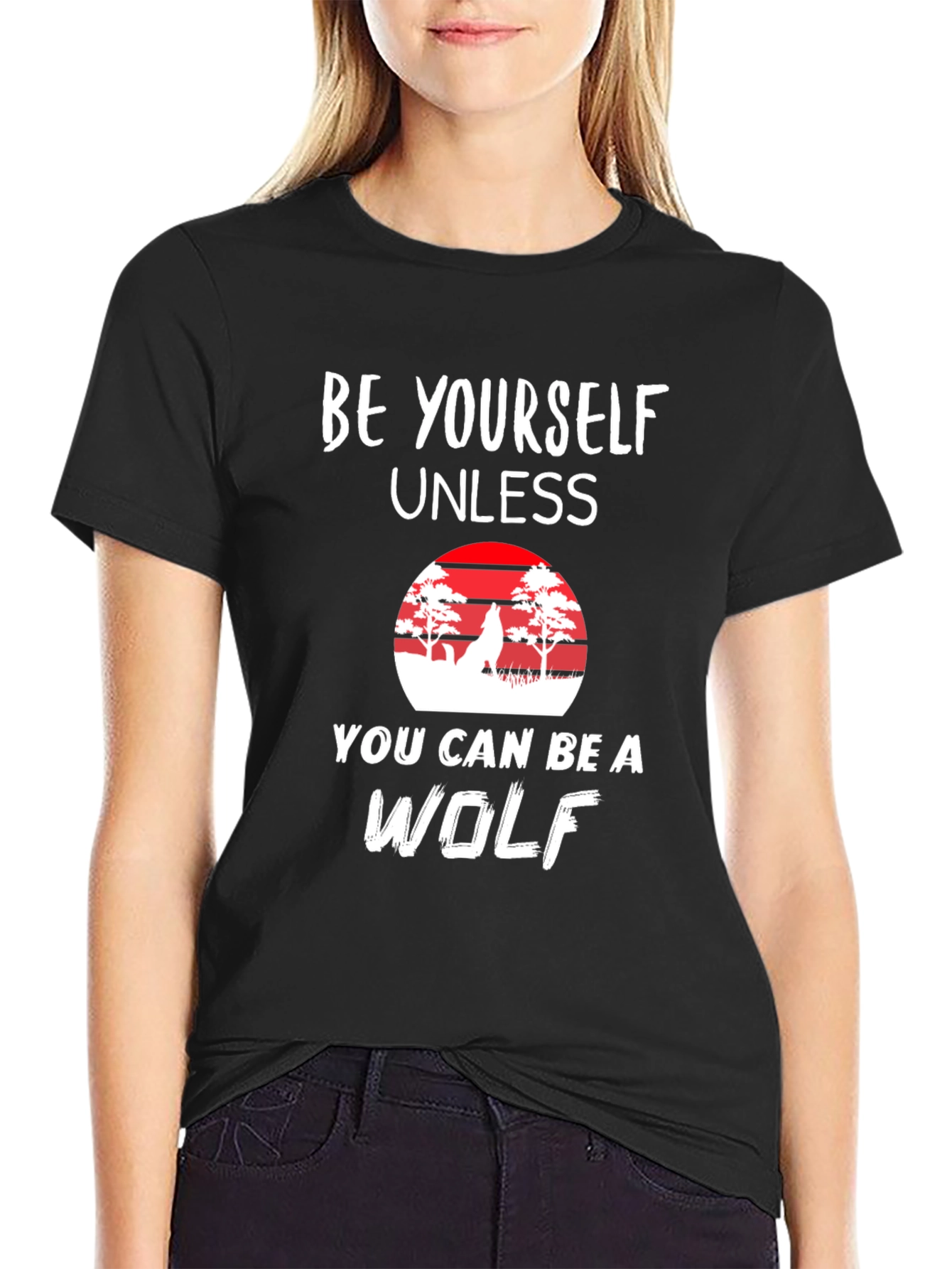 Be Yourself Unless Wolf T-Shirt - Novelty Graphic Tee