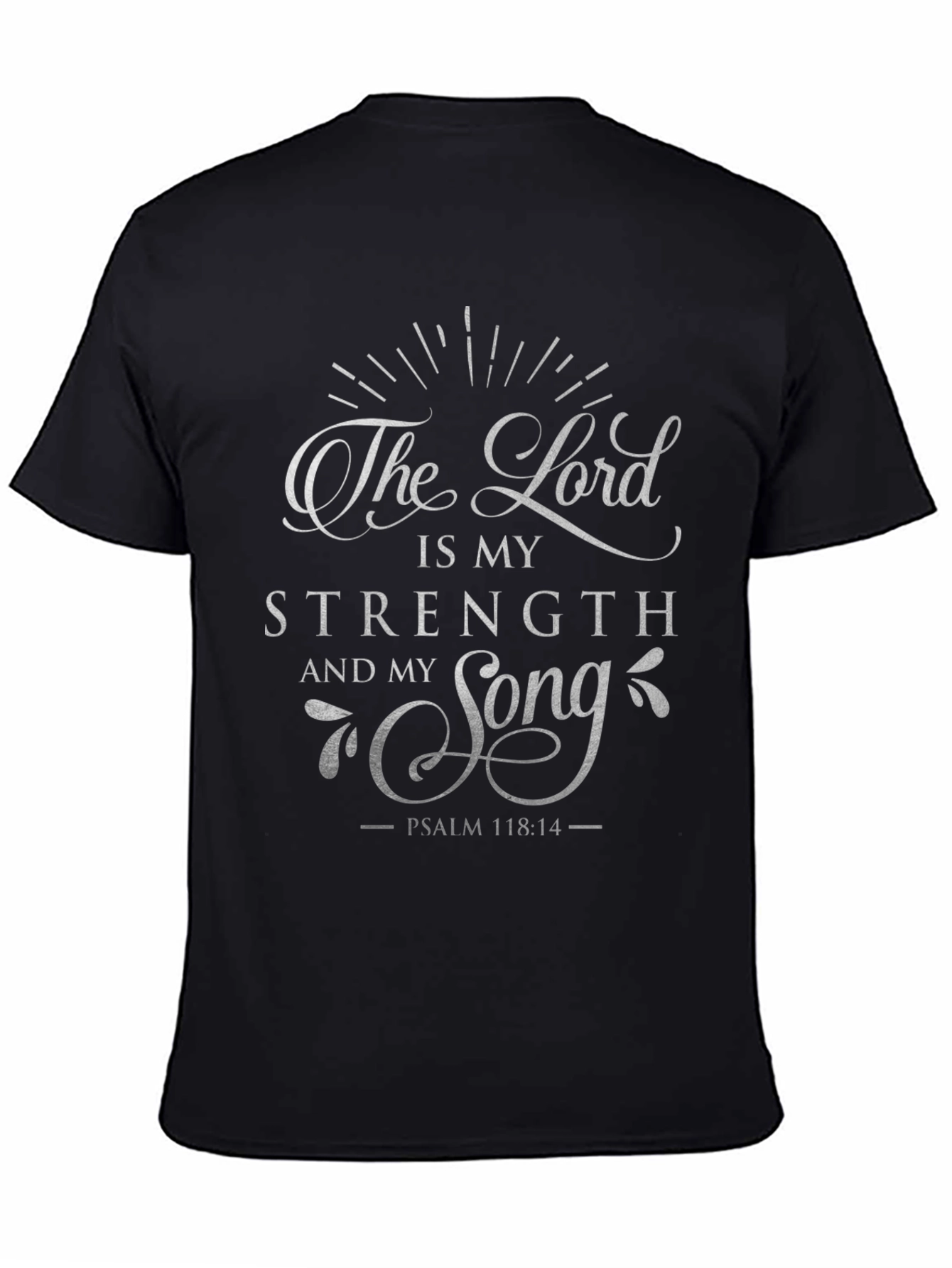 Faith-Inspired Black T-Shirt: The Lord is My Strength