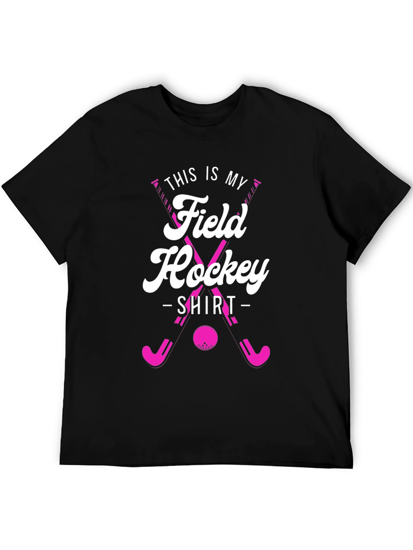 Field Hockey T-Shirt - This Is My Shirt