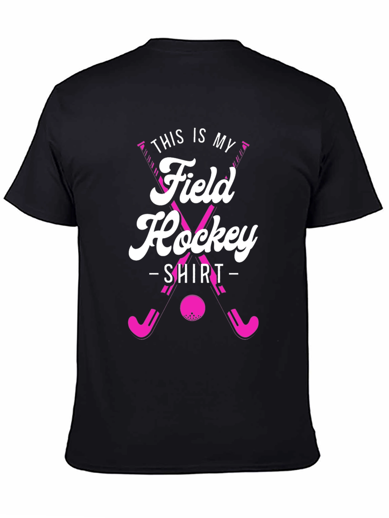 Field Hockey T-Shirt - This Is My Shirt