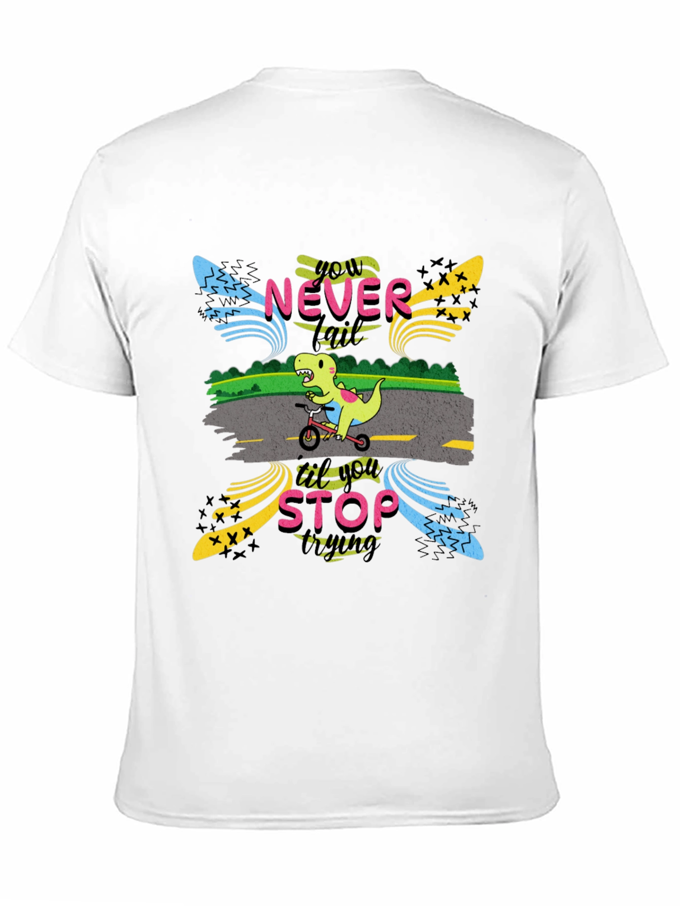 Never Stop Trying T-Shirt: Dino on Bike