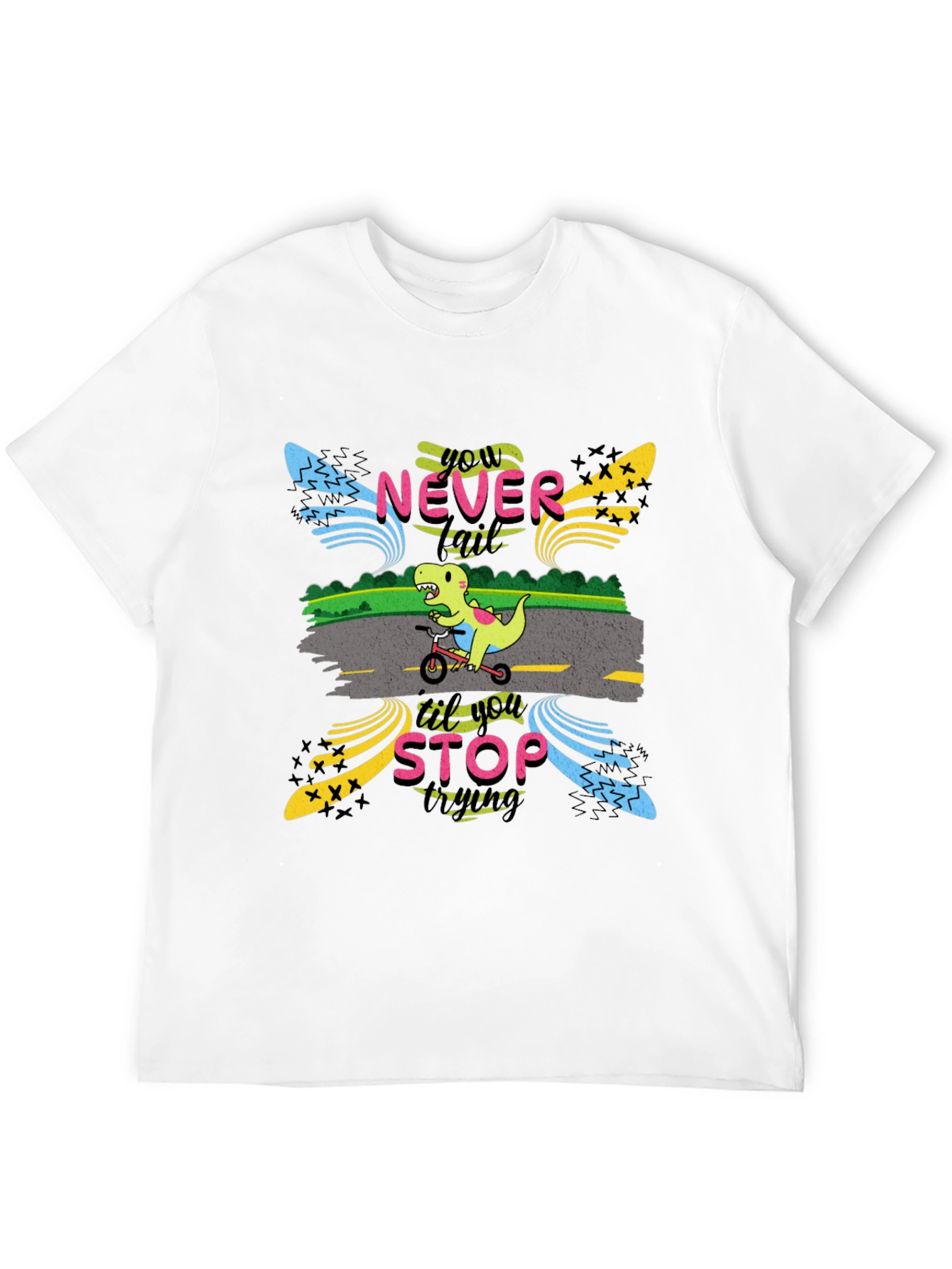 Never Stop Trying T-Shirt: Dino on Bike