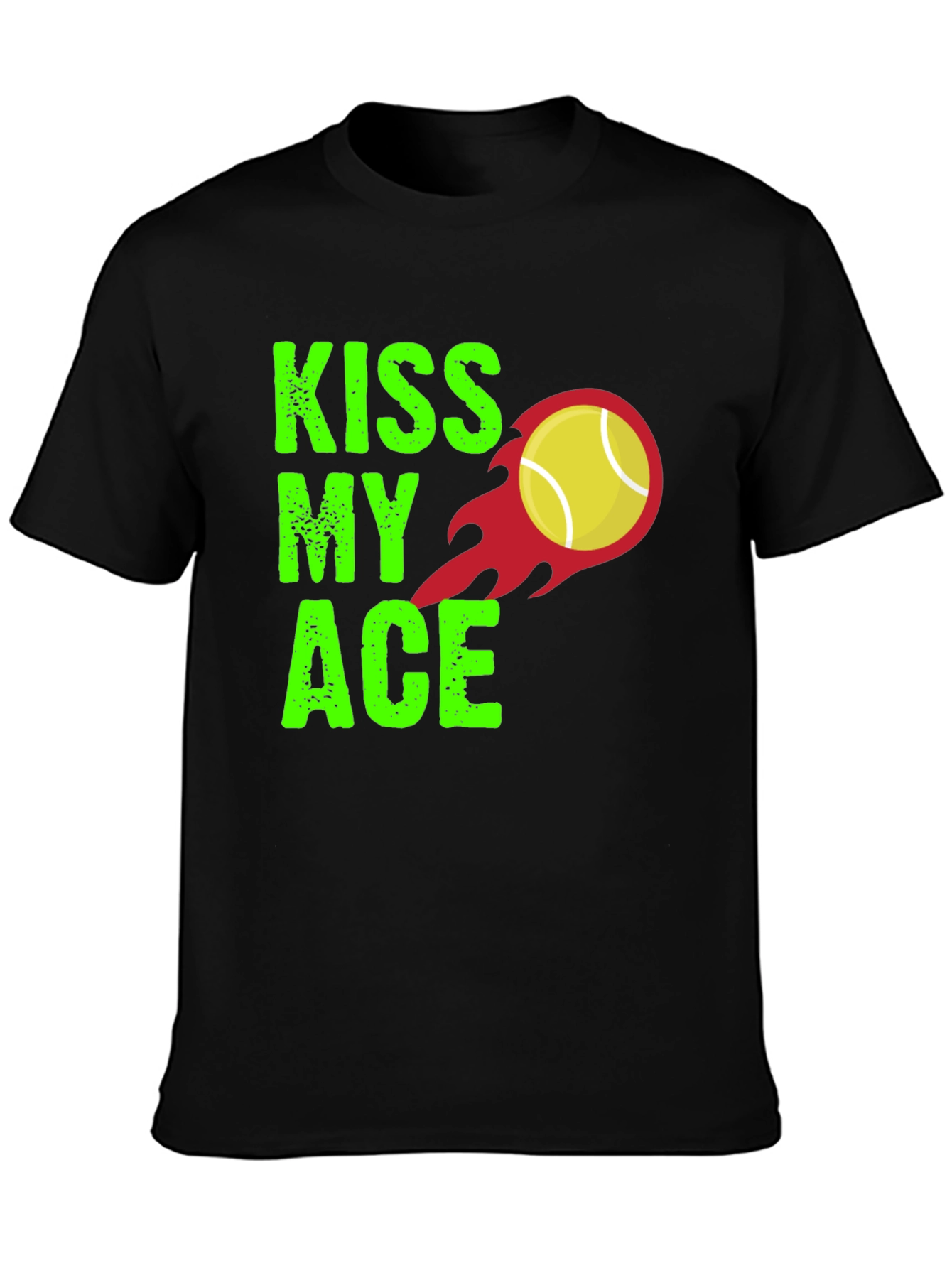 Kiss My Ace Tennis T-Shirt