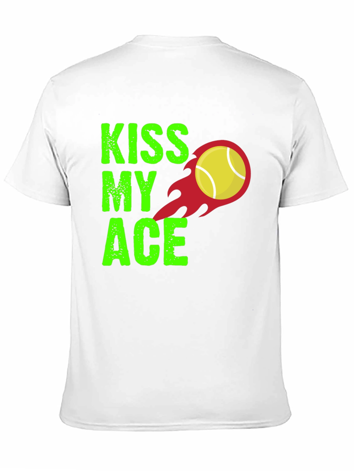 Kiss My Ace Tennis T-Shirt