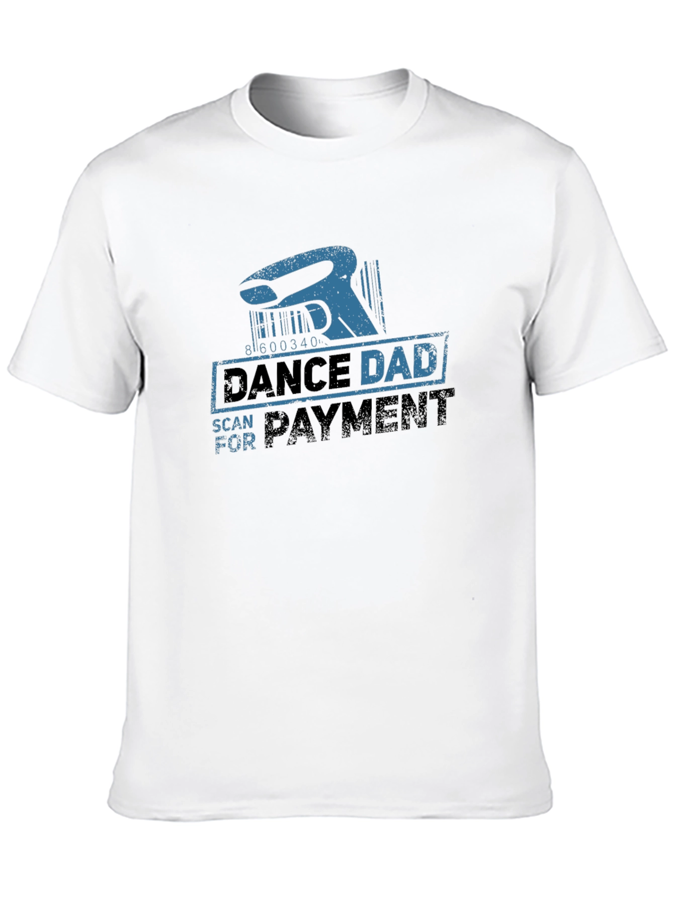 Dance Dad Scan For Payment Black T-Shirt