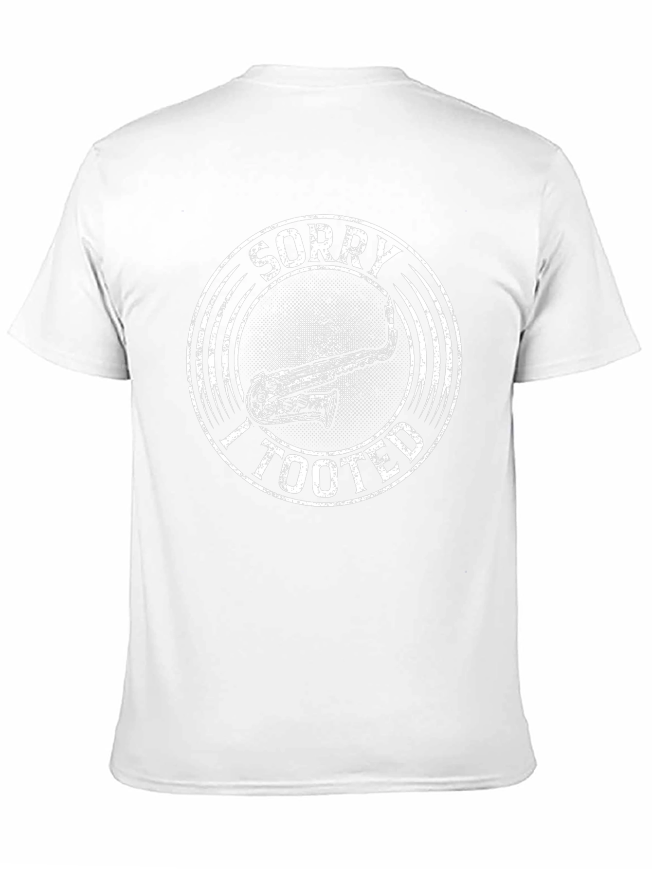 Sorry I Tooted Saxophone T-Shirt