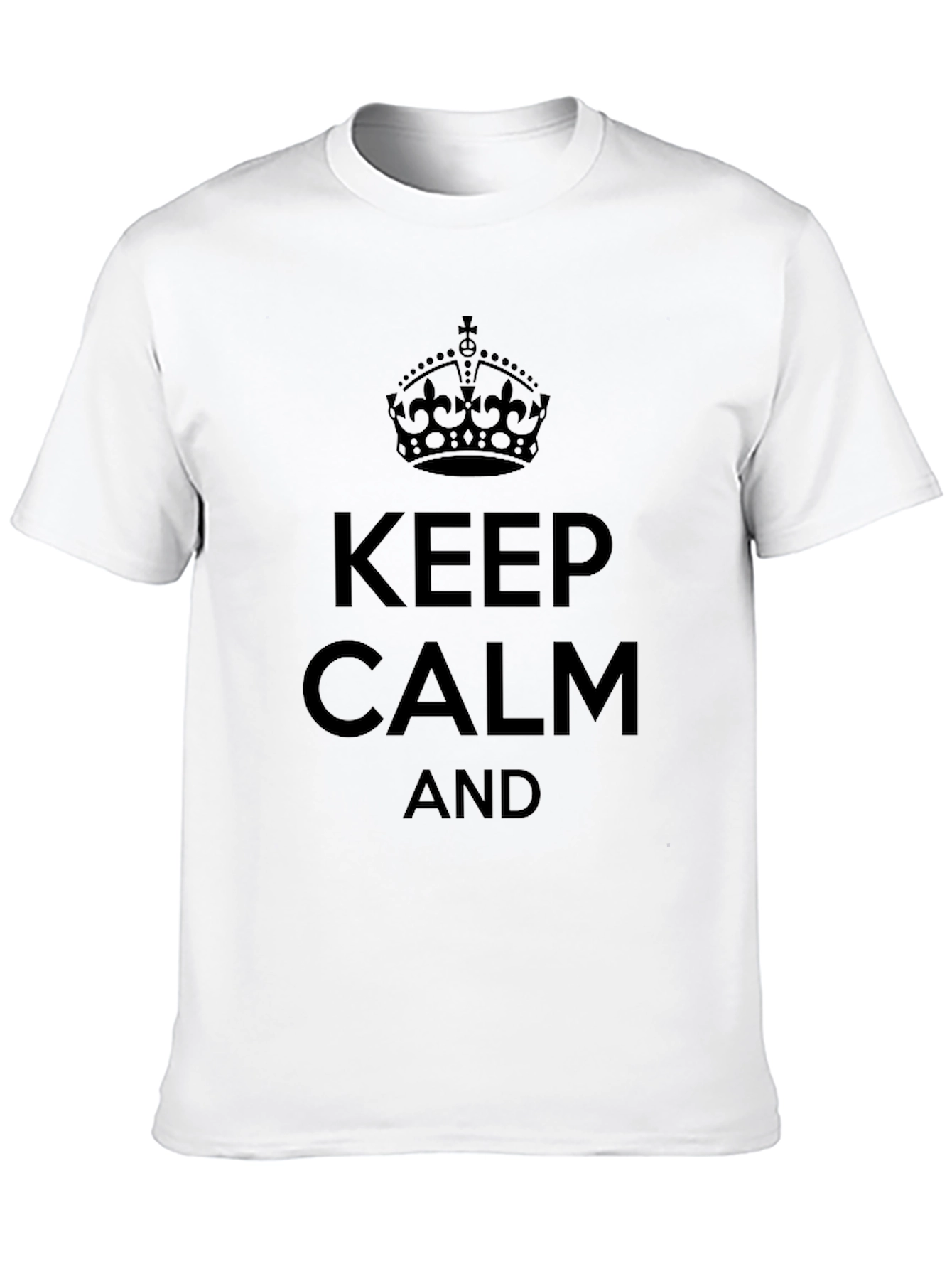 Keep Calm Graphic T-Shirt