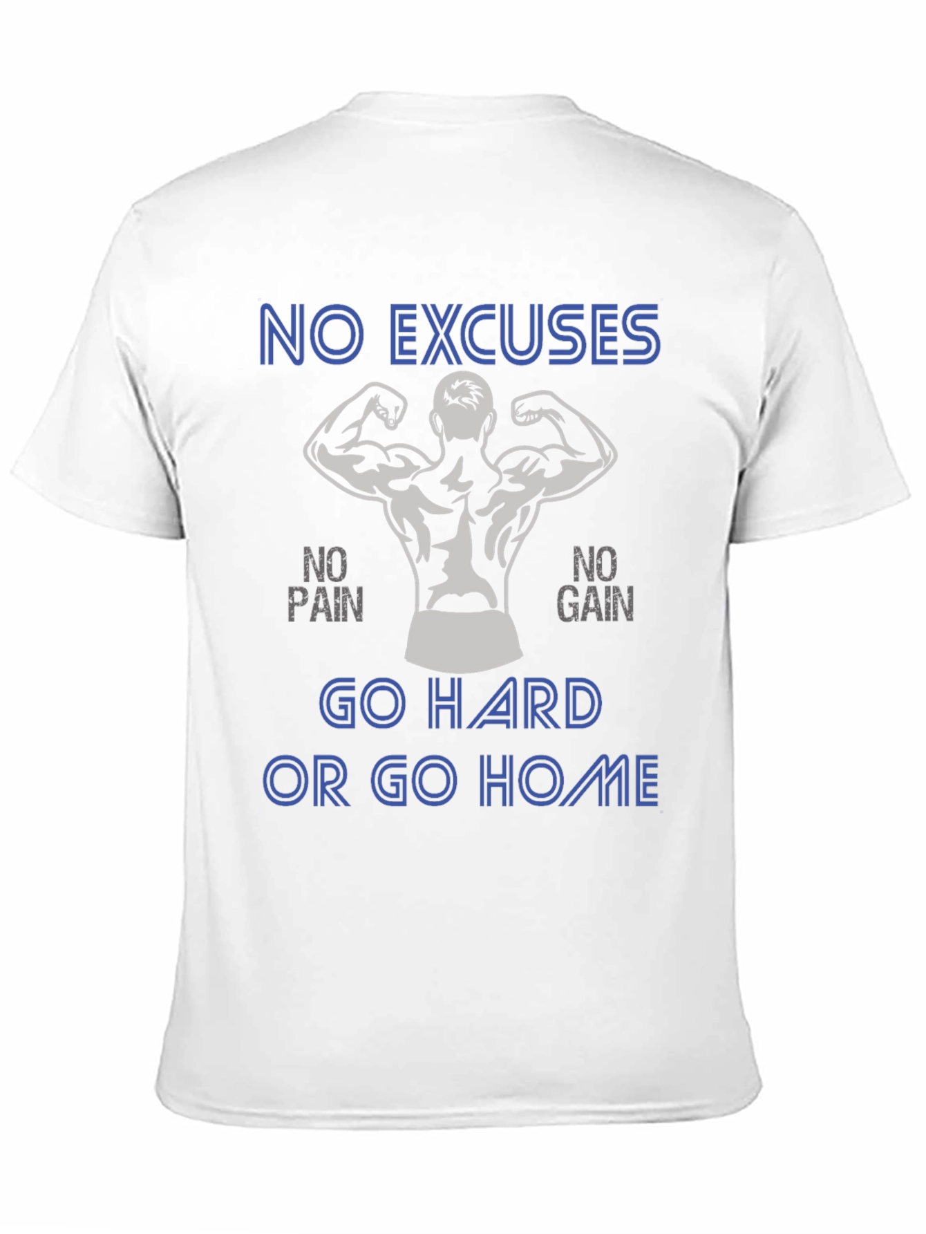 Motivational Workout Graphic Tee - No Excuses