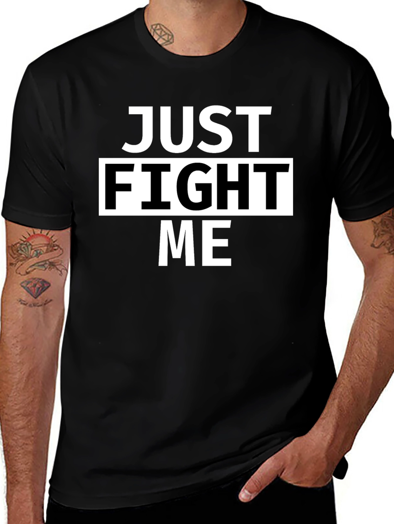 Just Fight Me Black T-Shirt - Bold Statement Tee