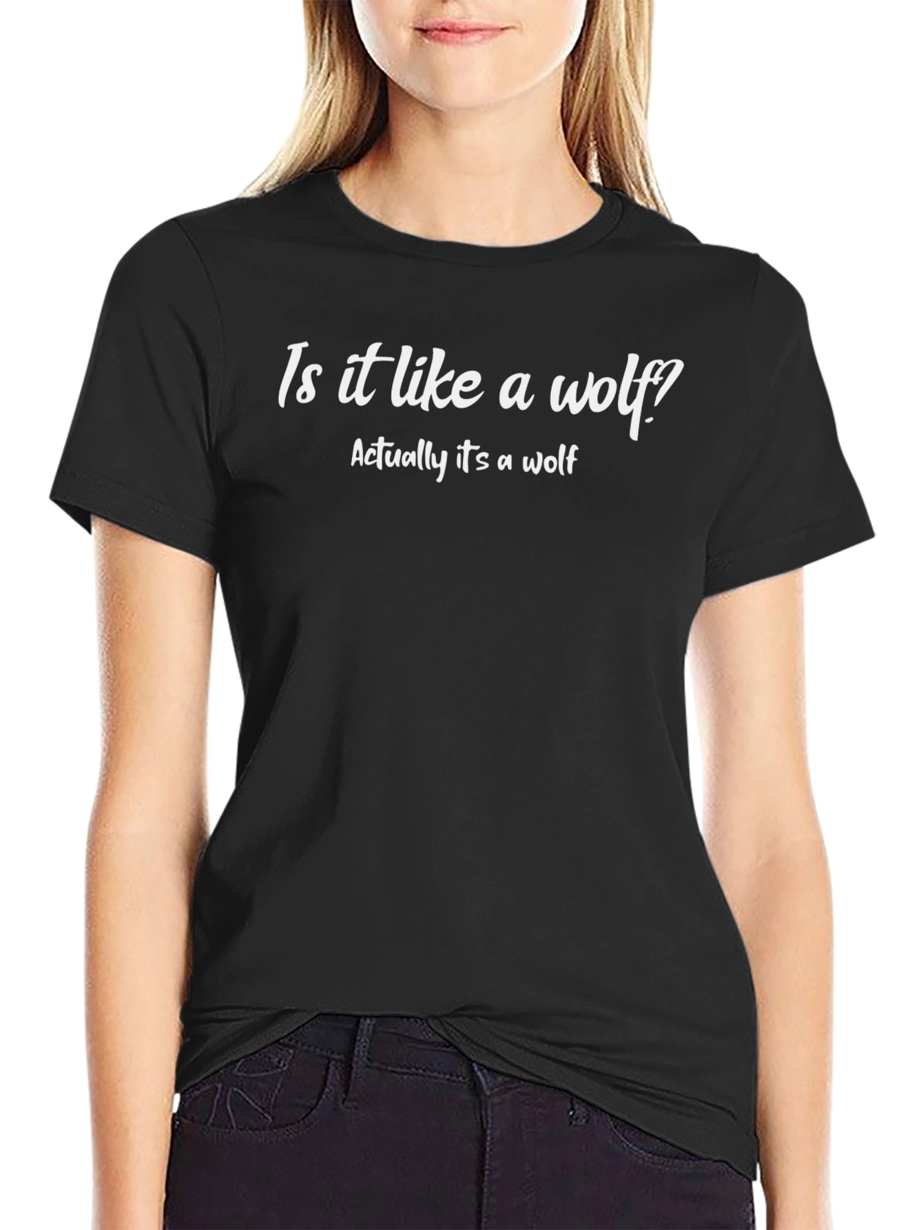 Funny Wolf T-Shirt - Actually Its A Wolf