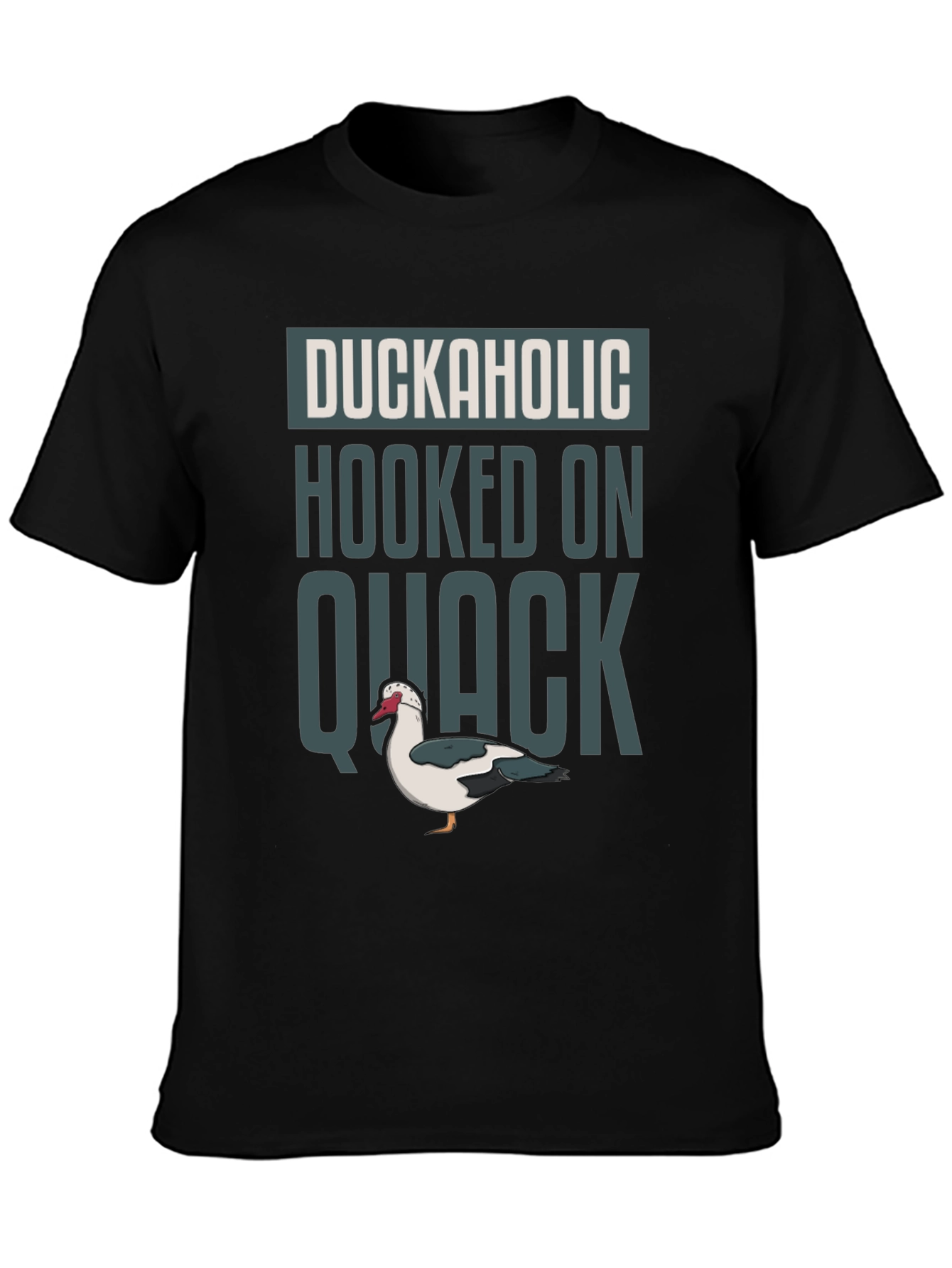 Duckaholic T-Shirt - Hooked on Quack