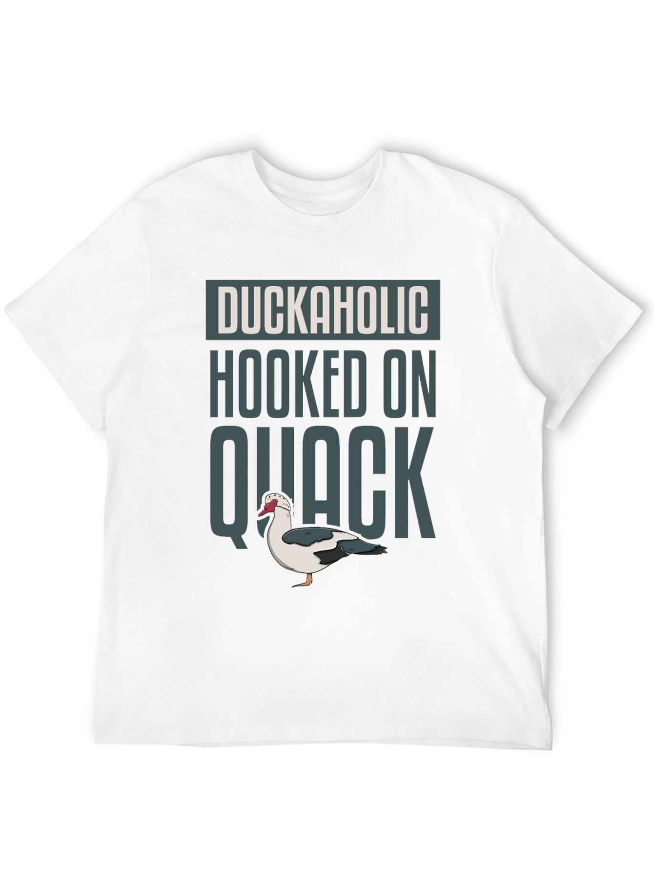 Duckaholic T-Shirt - Hooked on Quack
