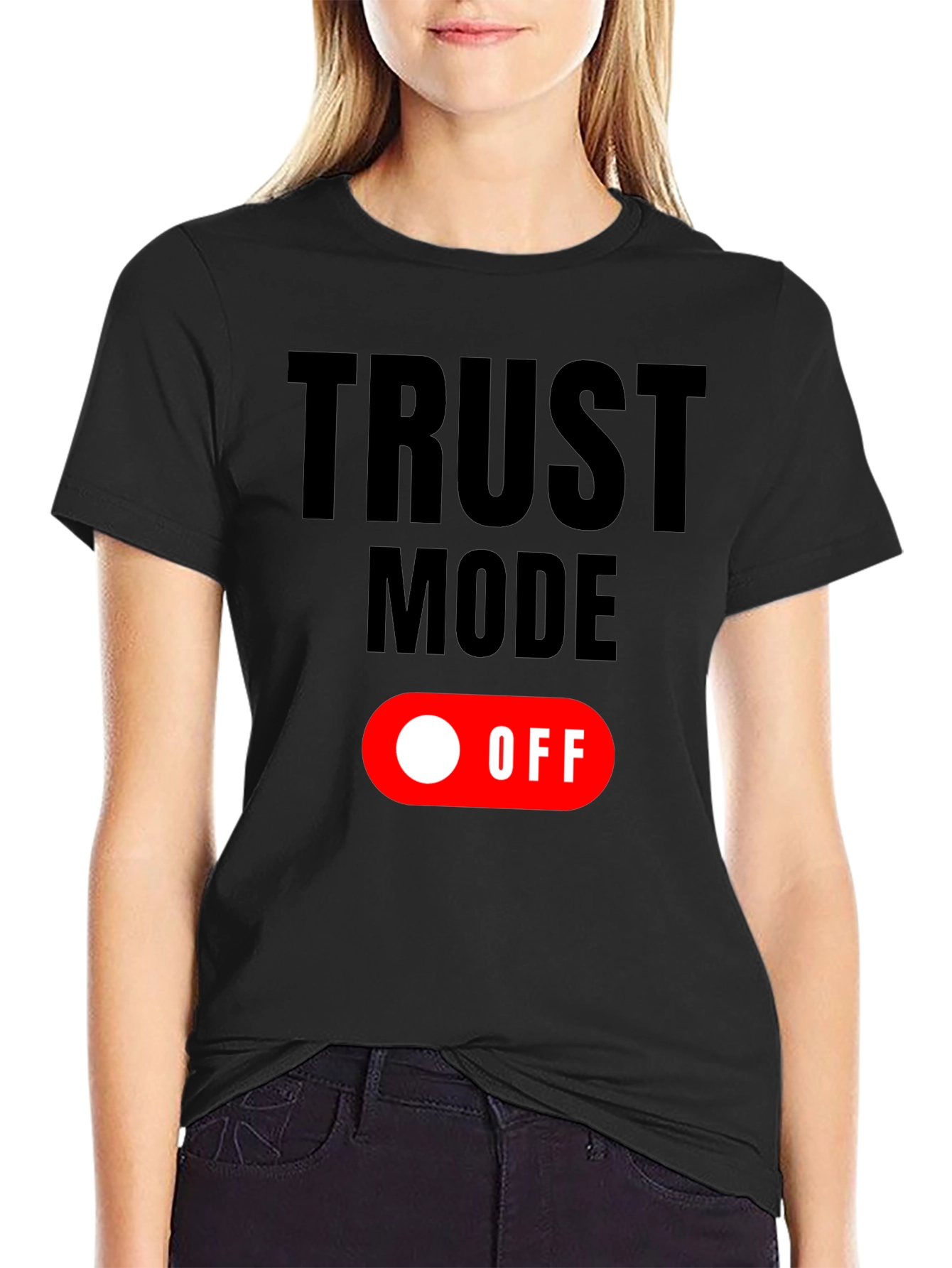 Trust Mode: OFF Graphic T-Shirt - Black