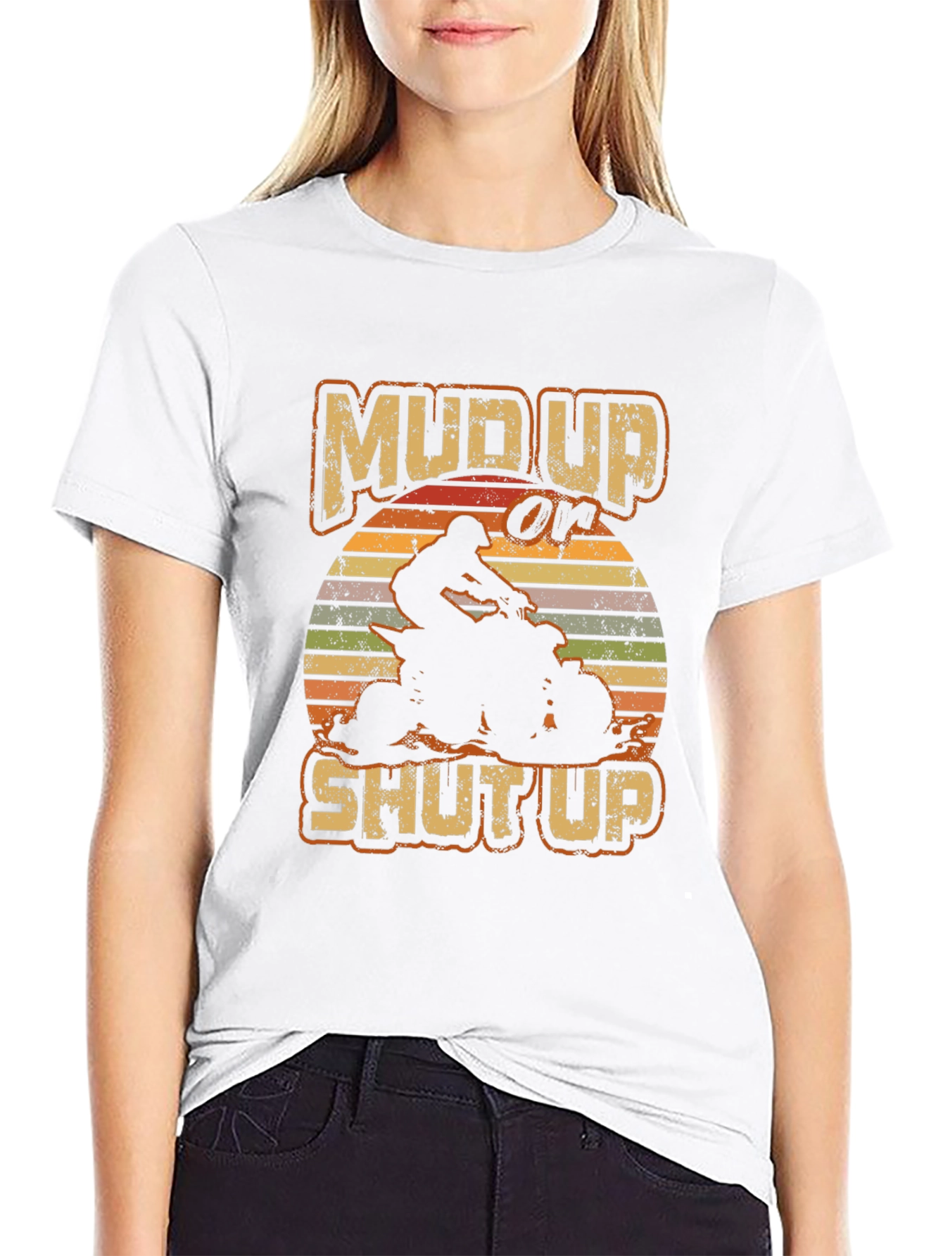 Mud Up or Shut Up ATV Rider T-Shirt