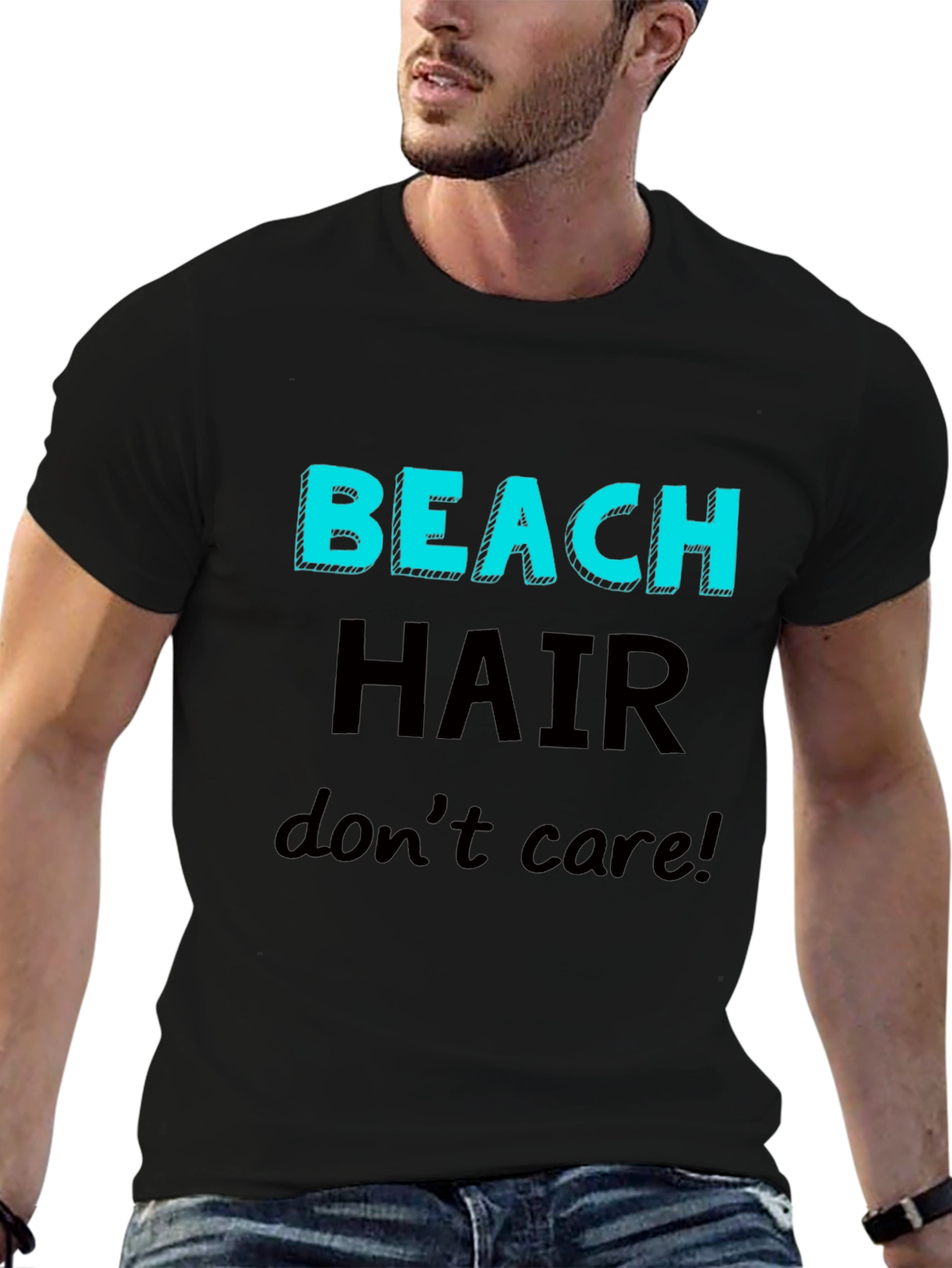 Beach Hair Dont Care T-Shirt - Casual Graphic Tee
