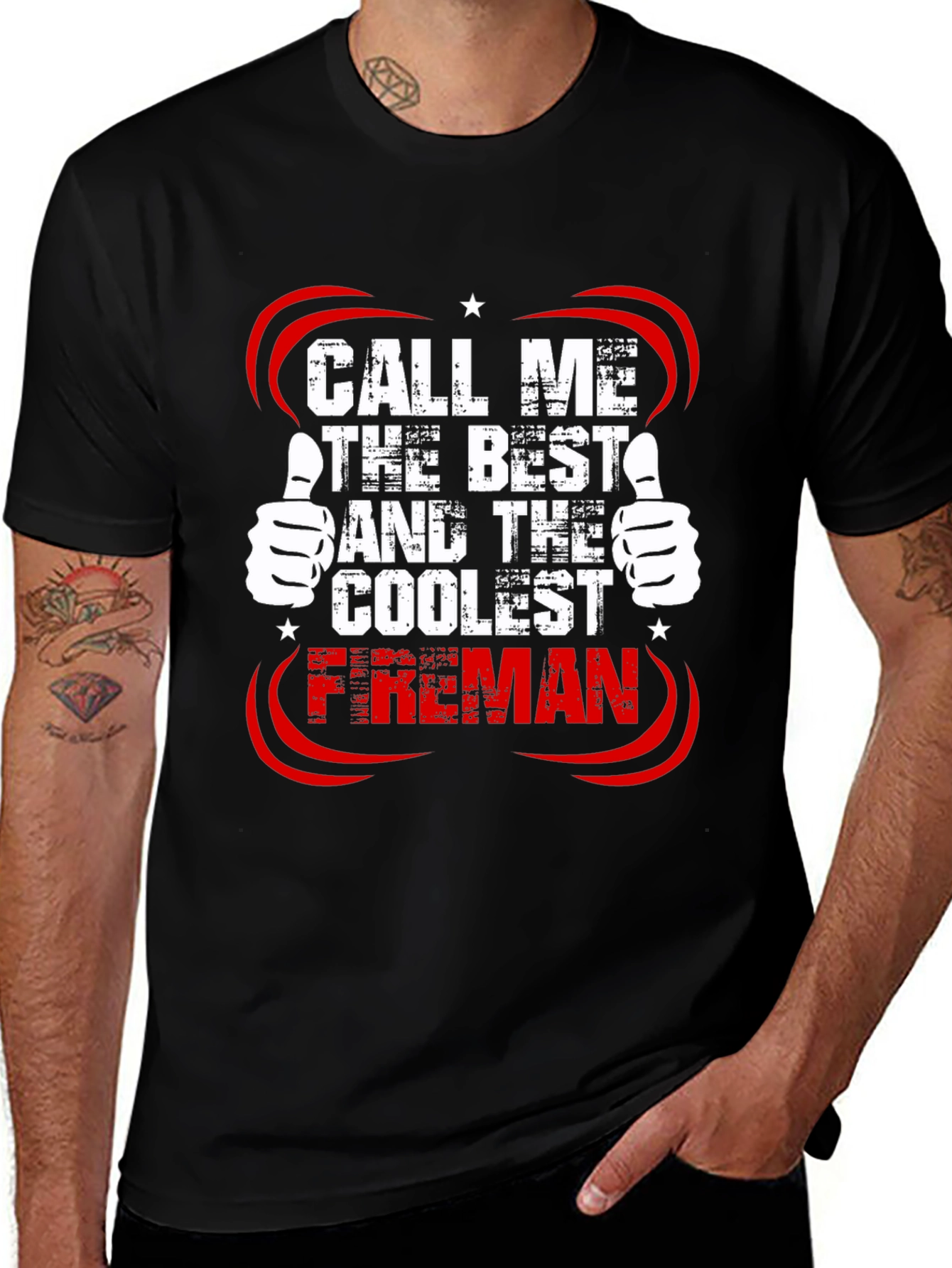 Call Me The Best Fireman T-Shirt