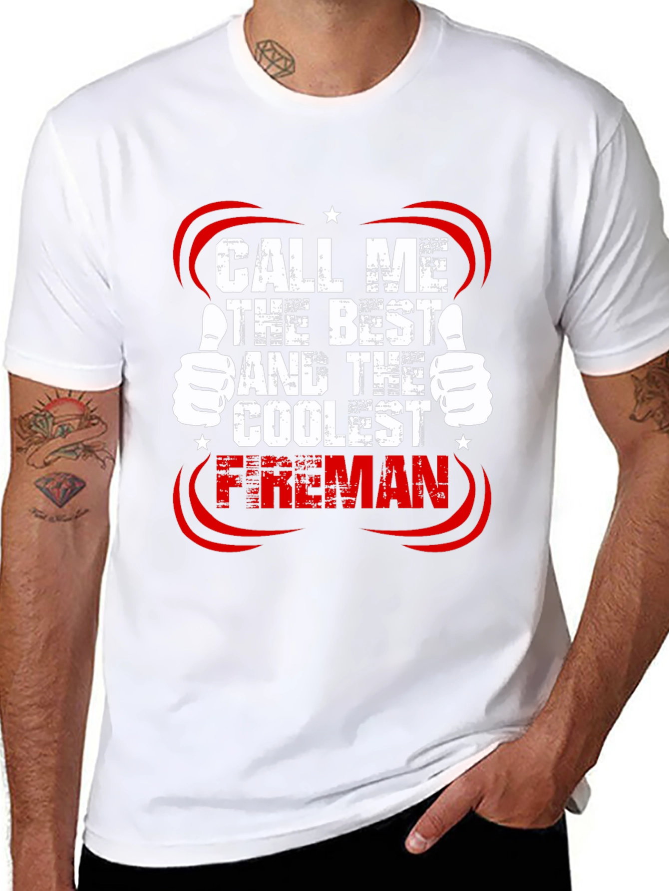 Call Me The Best Fireman T-Shirt