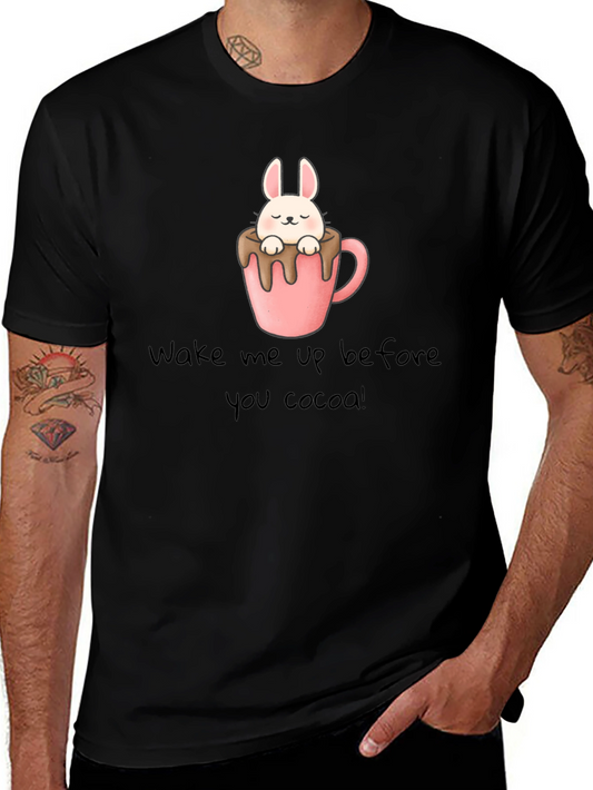 Wake Me Up Before You Cocoa T-Shirt