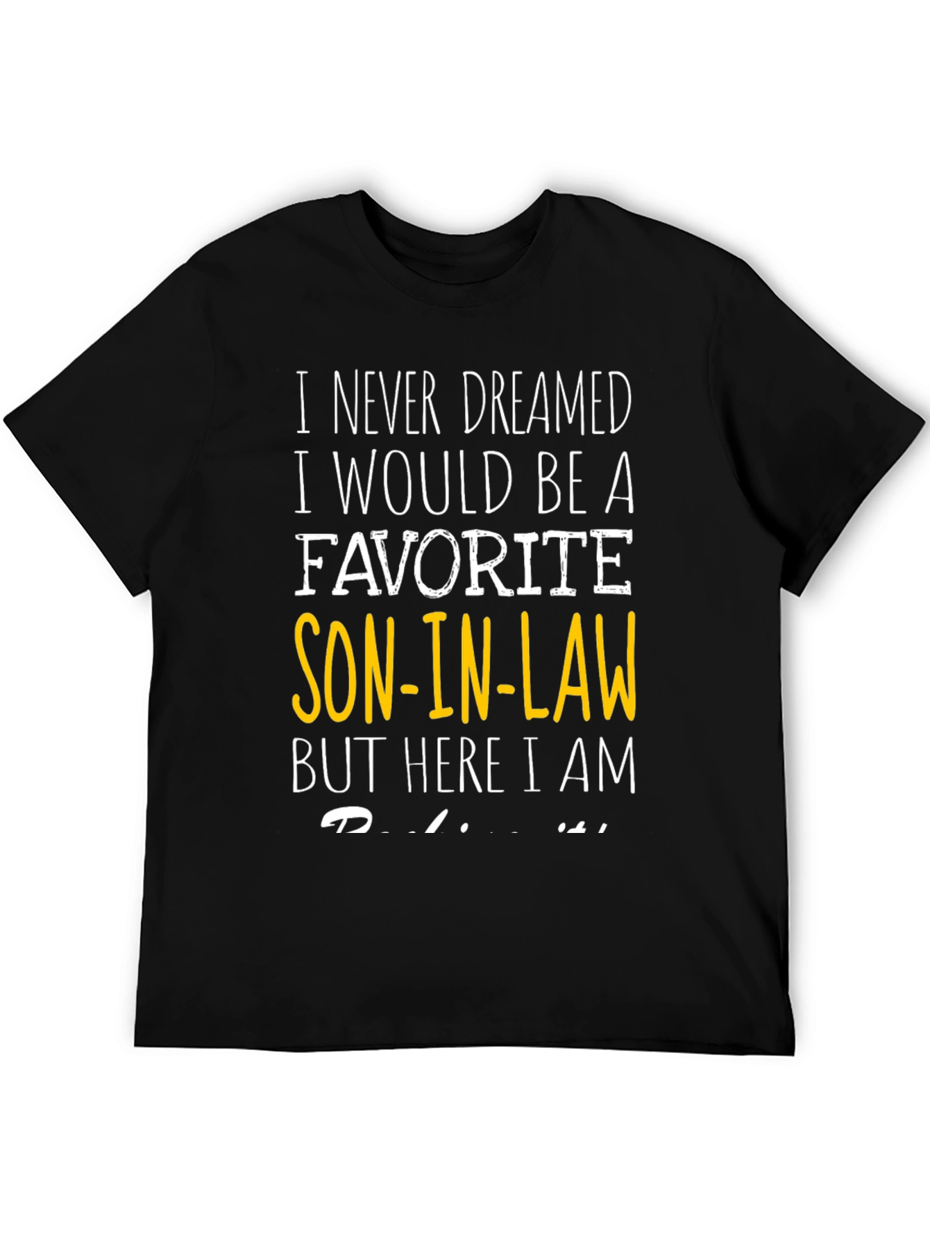 Favorite Son-In-Law Graphic T-Shirt