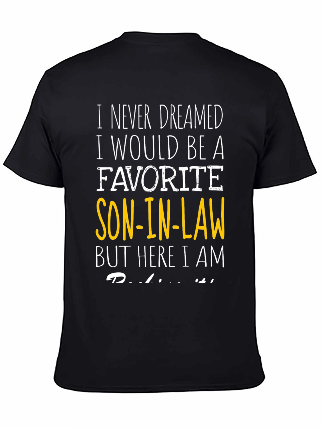 Favorite Son-In-Law Graphic T-Shirt