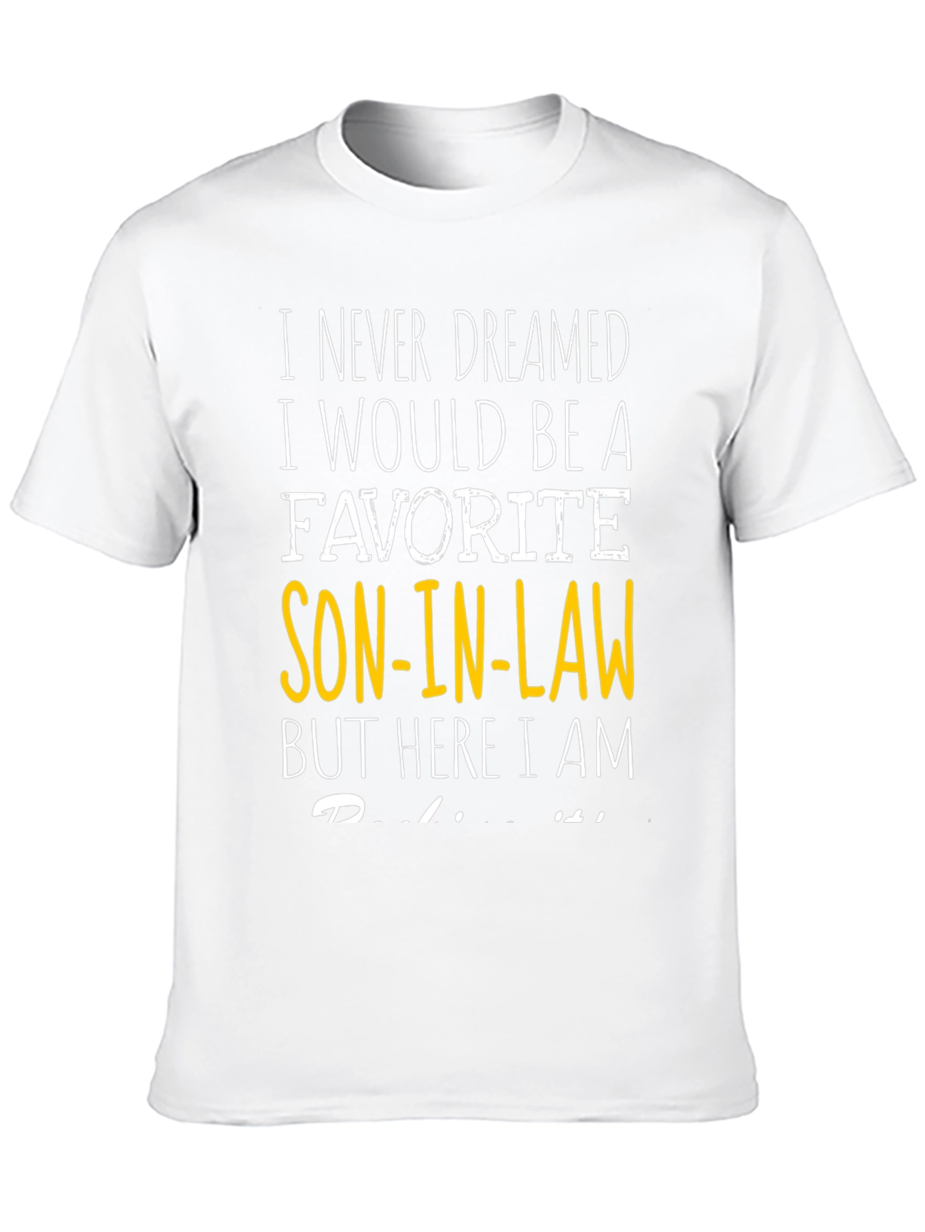 Favorite Son-In-Law Graphic T-Shirt