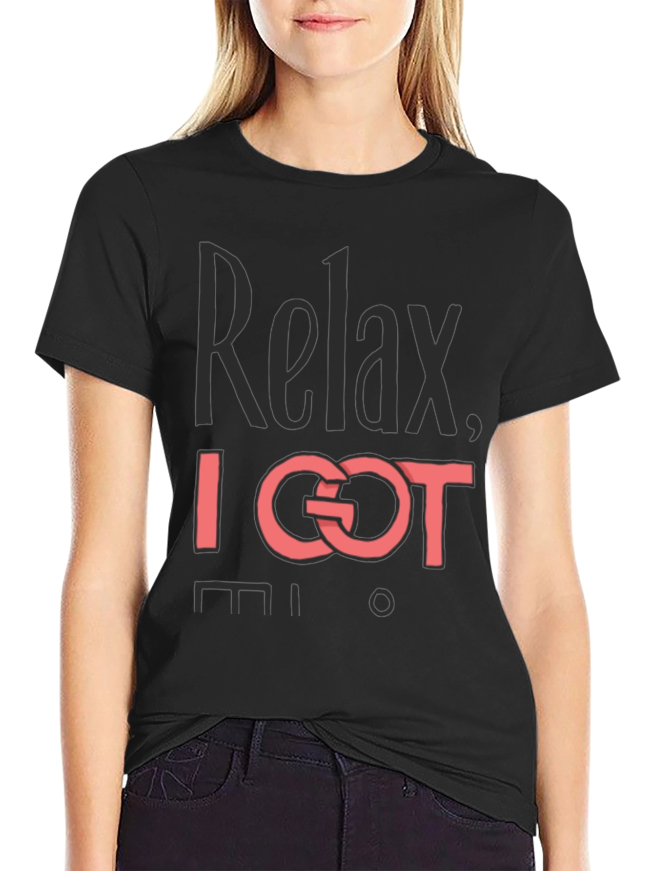 Relax I Got This T-Shirt - Mens Graphic Tee