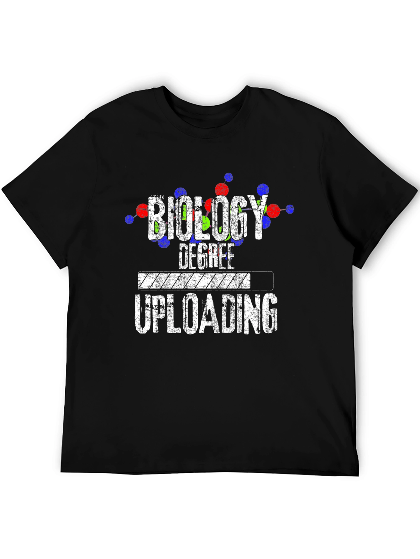 Biology Degree Uploading T-Shirt - Science Student Apparel