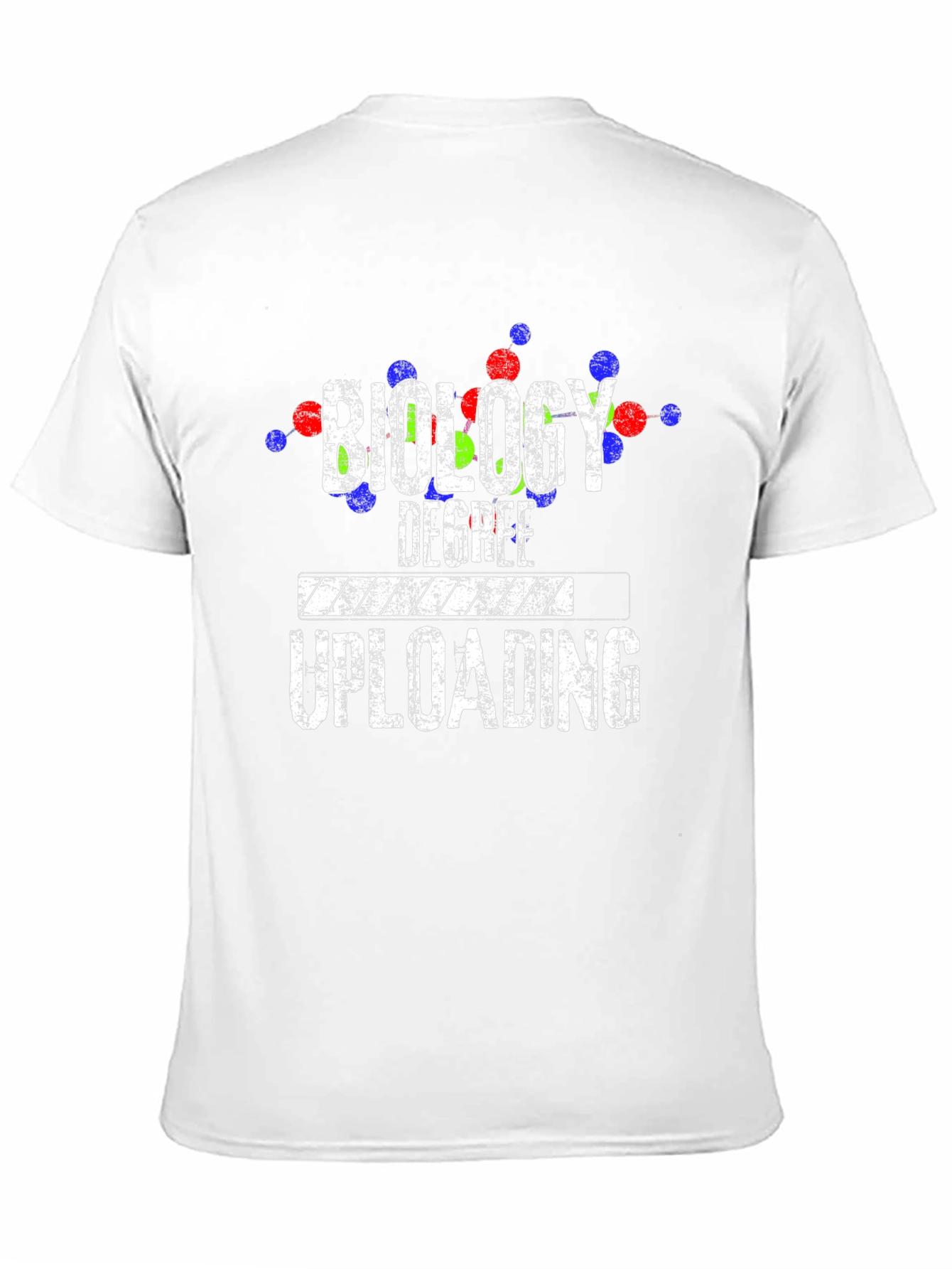 Biology Degree Uploading T-Shirt - Science Student Apparel