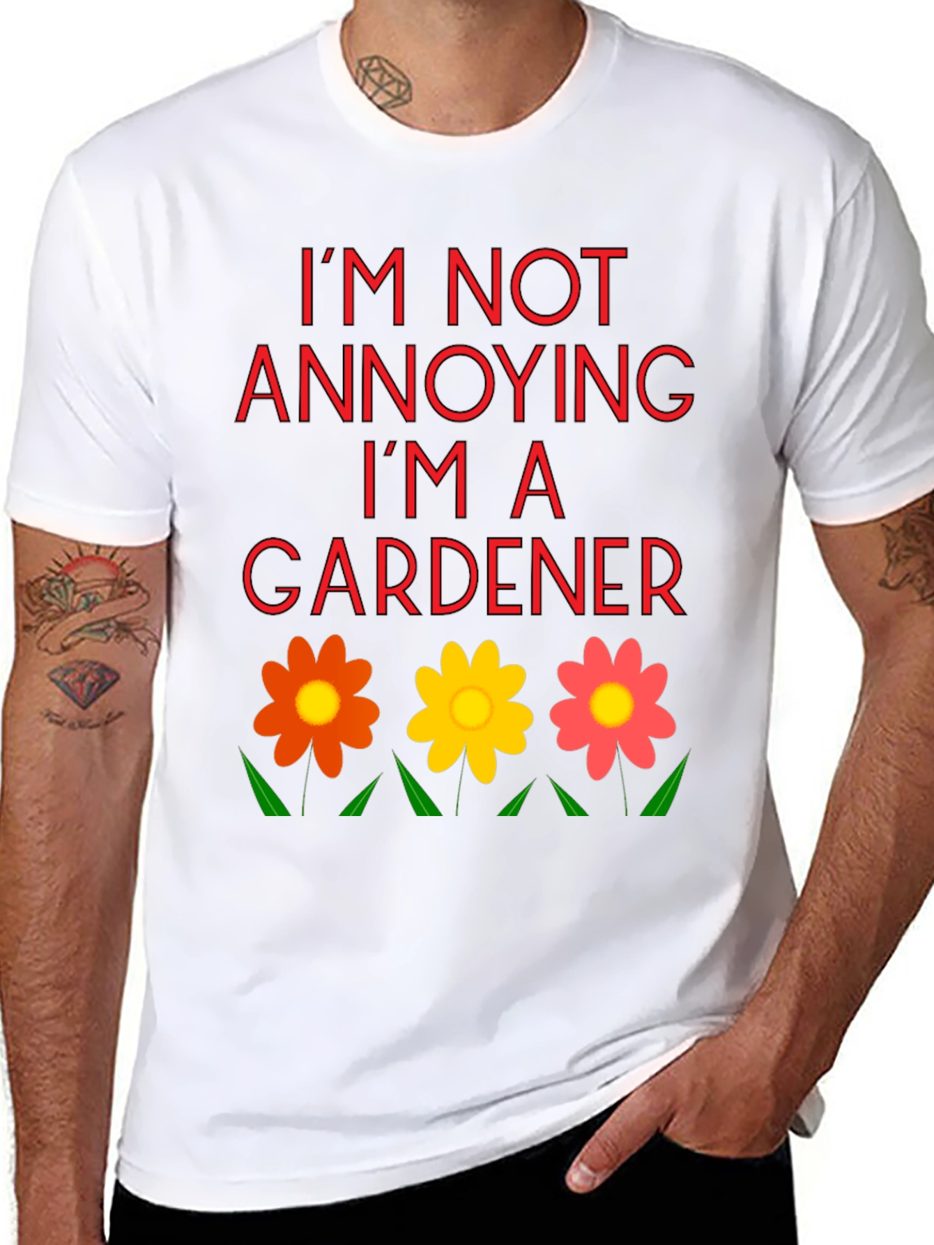 Im Not Annoying Im A Gardener T-Shirt