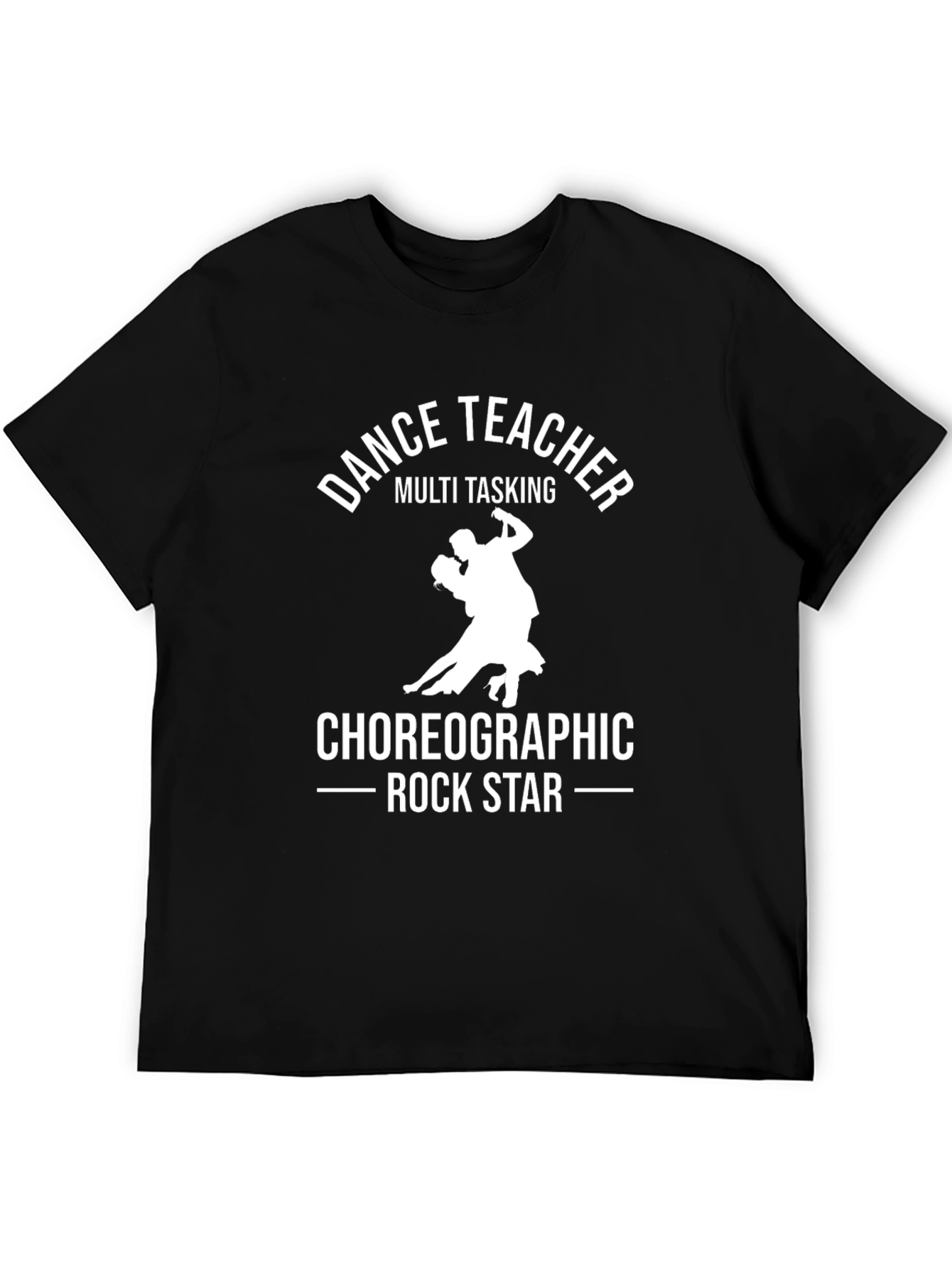 Dance Teacher Choreographic Rock Star T-Shirt