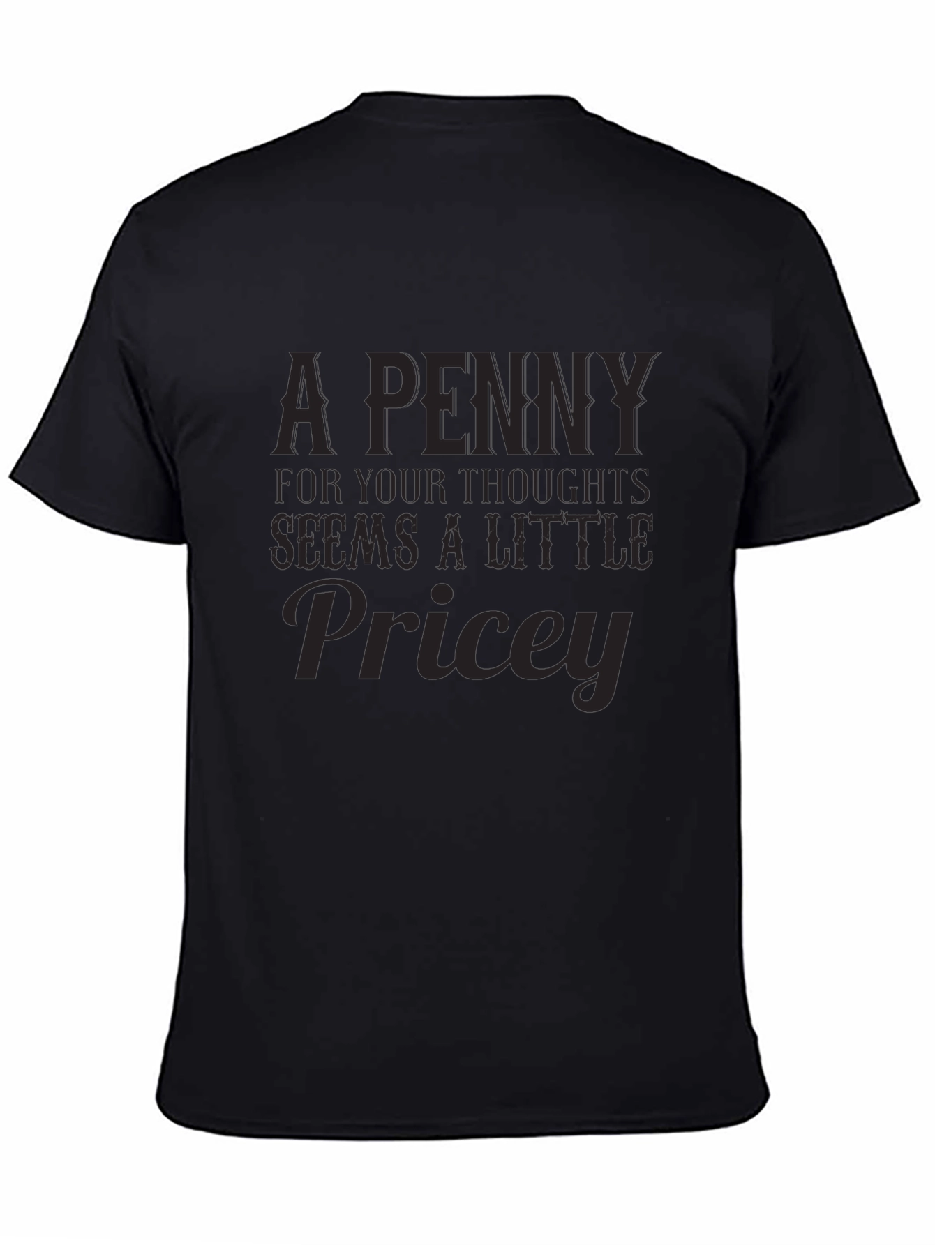 Funny Sarcastic Humor Graphic Black T-Shirt