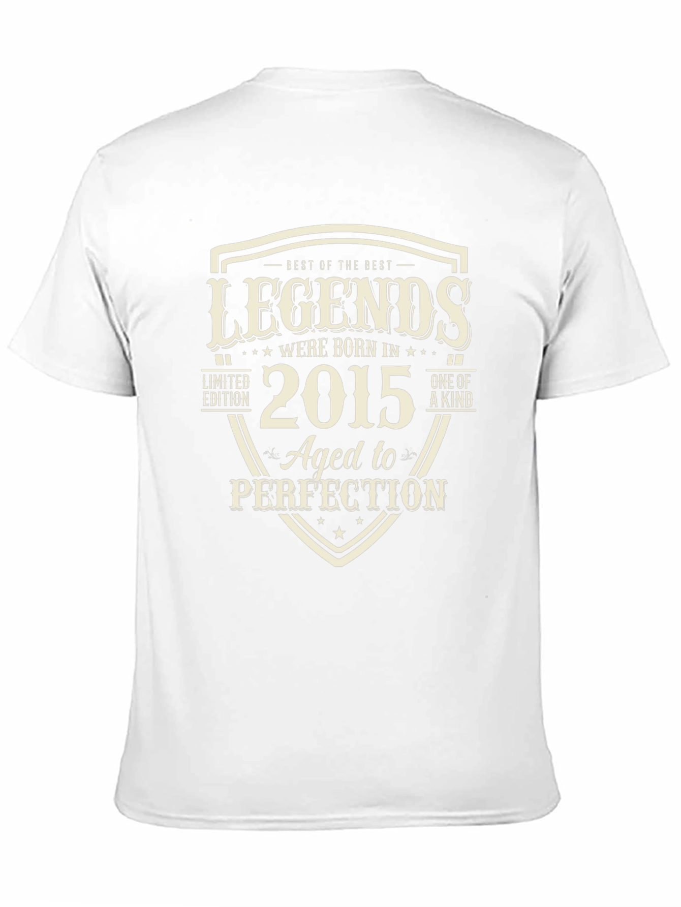 Legends Born in 2015 T-Shirt Aged to Perfection
