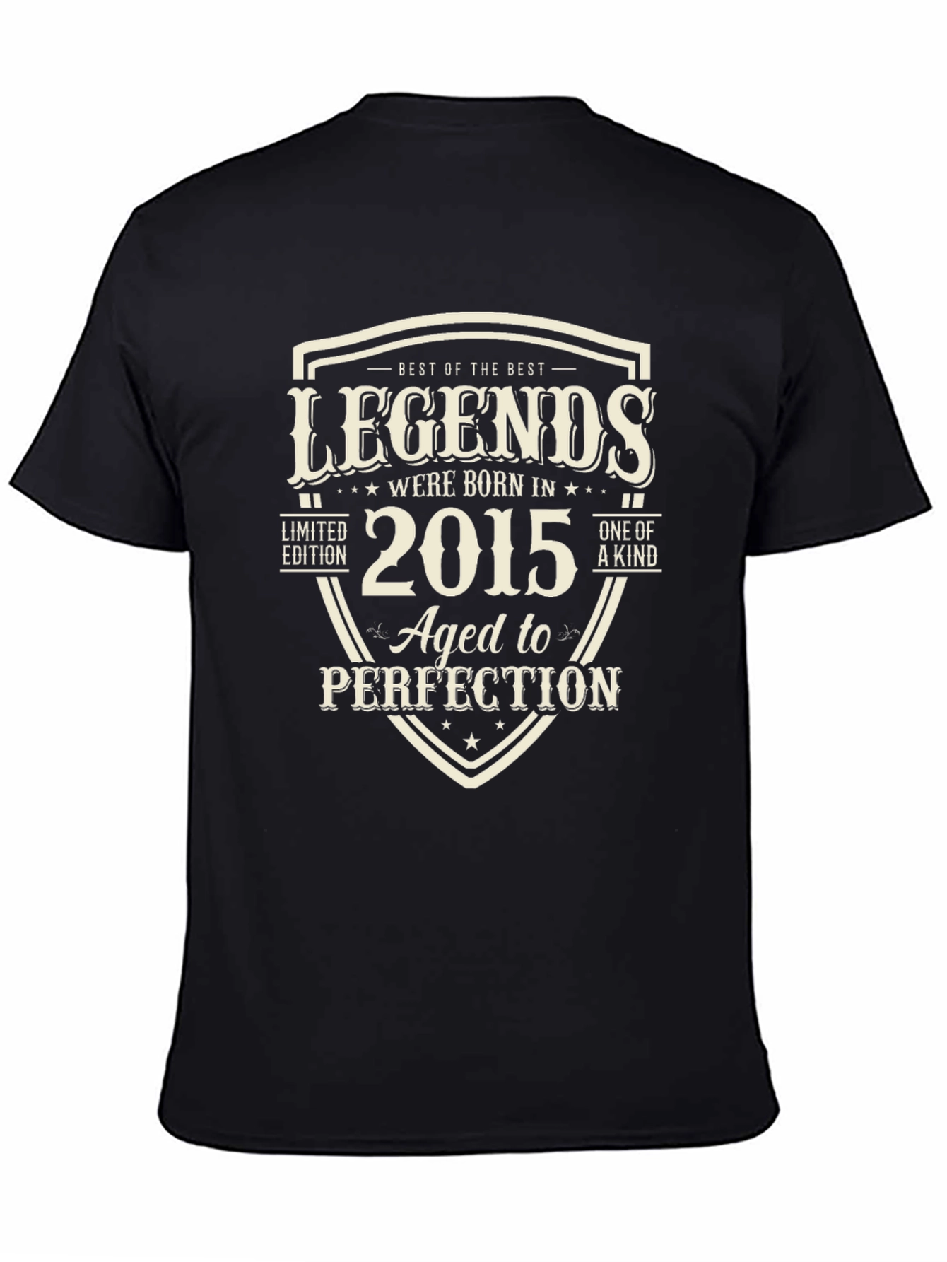Legends Born in 2015 T-Shirt Aged to Perfection